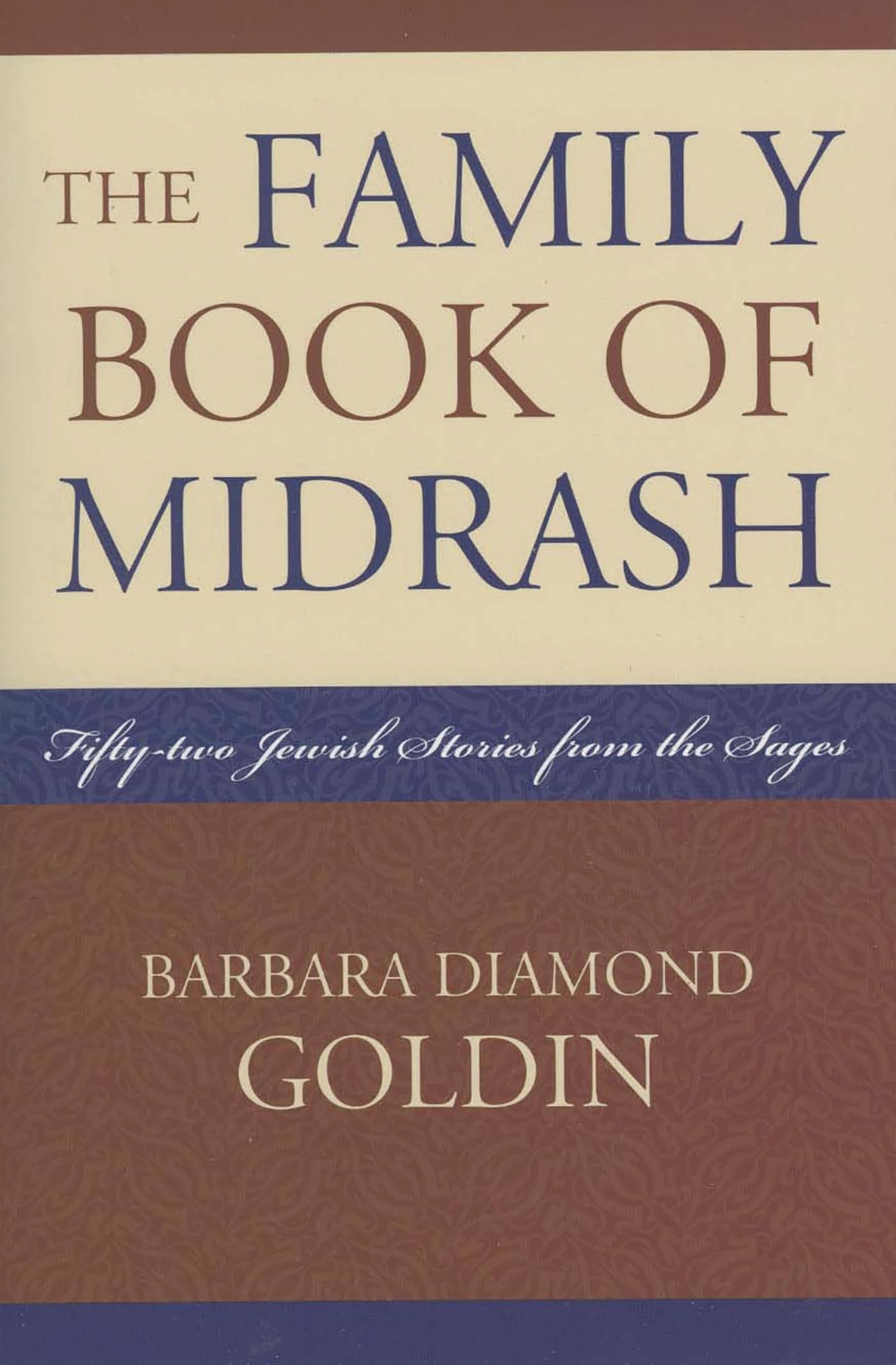 The Family Book of Midrash by Barbara Diamond Goldin - 9780742552852