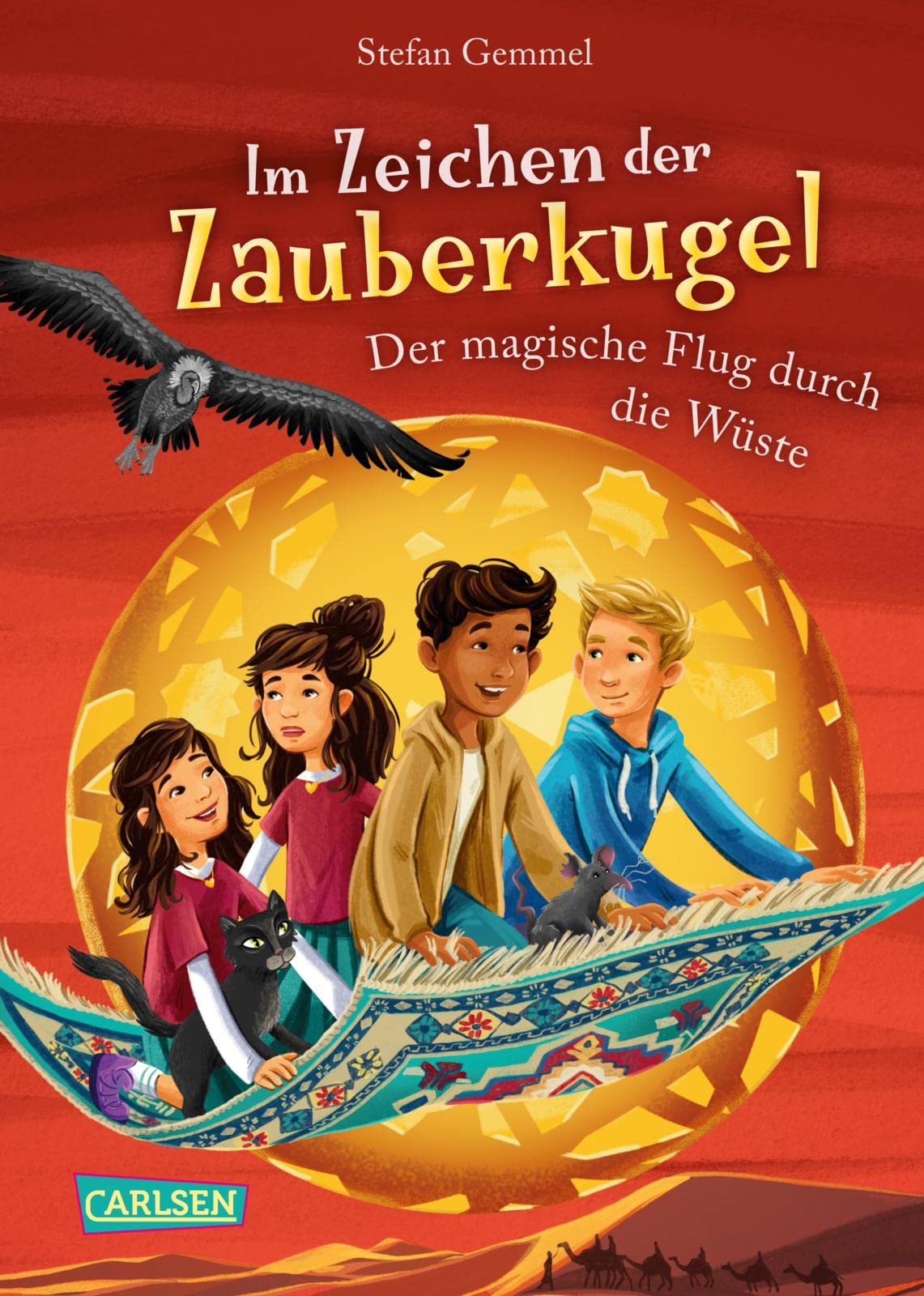 Im Zeichen der Zauberkugel 8: Der magische Flug durch die Wüste: Fantastische Abenteuerreihe für Kinder ab 8 mit Spannung, Witz und Magie