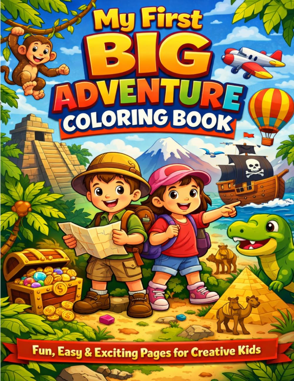 My First Big Adventure Coloring Book: Fun, Easy & Exciting Pages for Creative Kids | Fun Pages | Perfect for Ages 4+