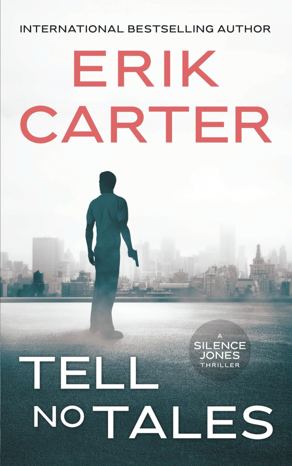 Tell No Tales (Silence Jones Action Thrillers Series, Band 12)