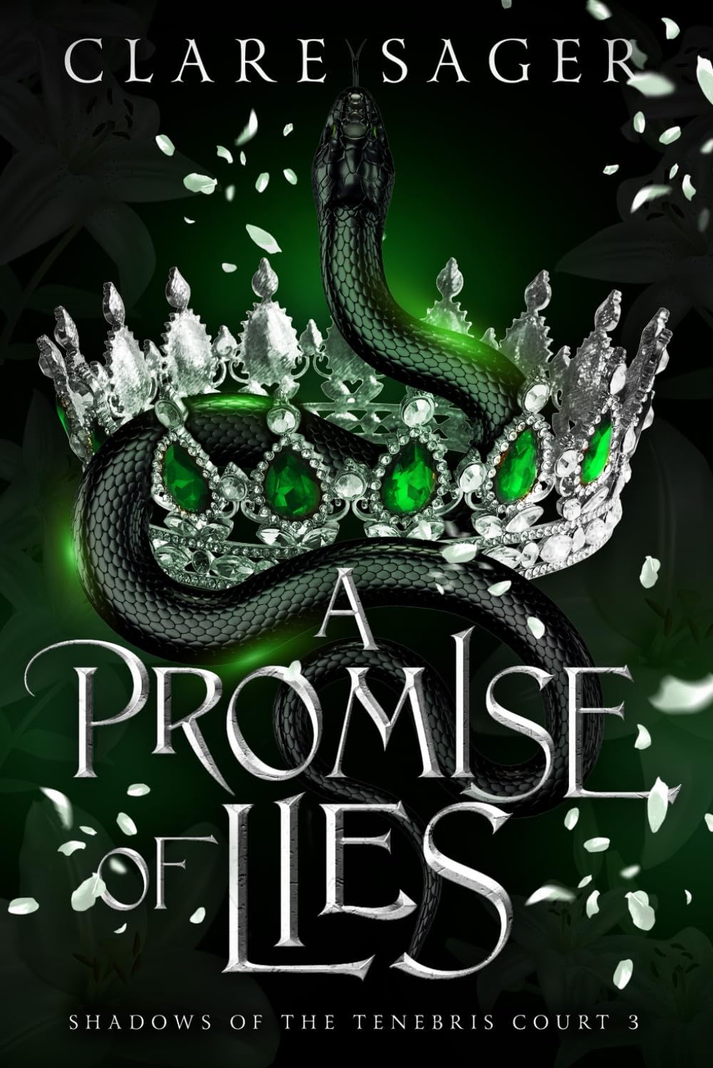 A Promise of Lies: 3 (Shadows of the Tenebris Court)