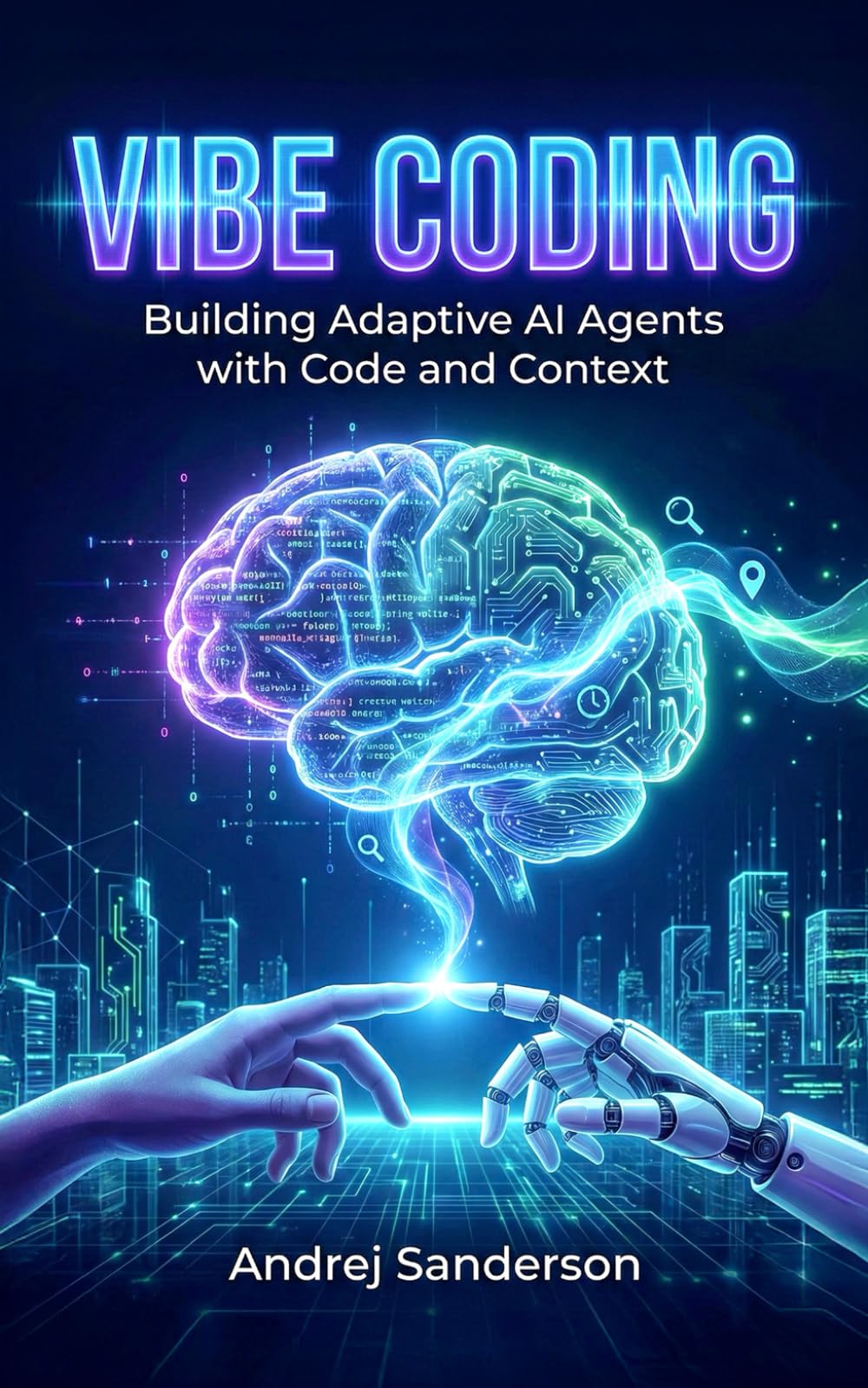 Vibe Coding: Building Adaptive AI Agents with Code and Context