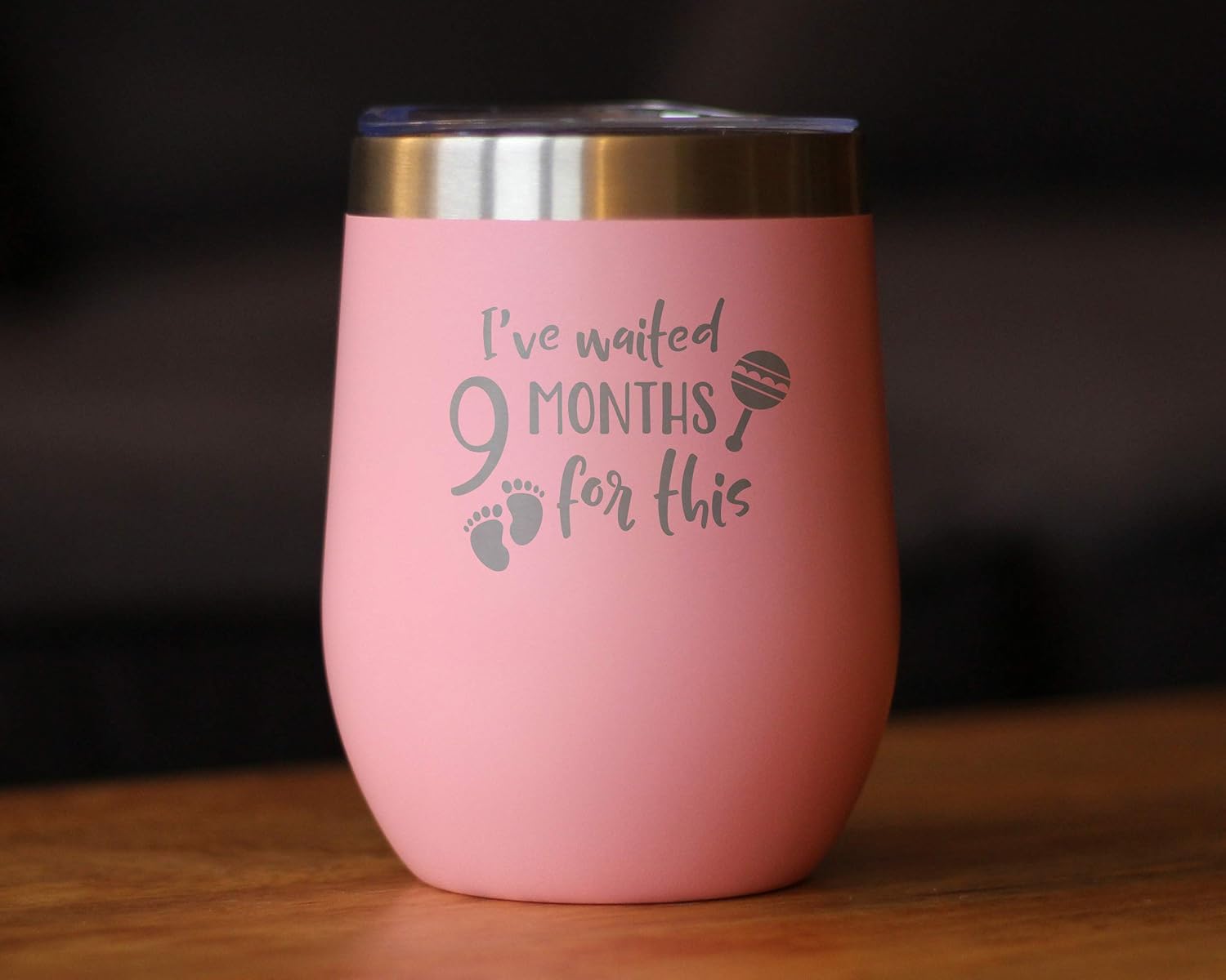 Bevvee Waited 9 Months - Wine Tumbler Glass with Sliding Lid - Stainless Steel Insulated Cup - New Mom Push Gifts - Pink
