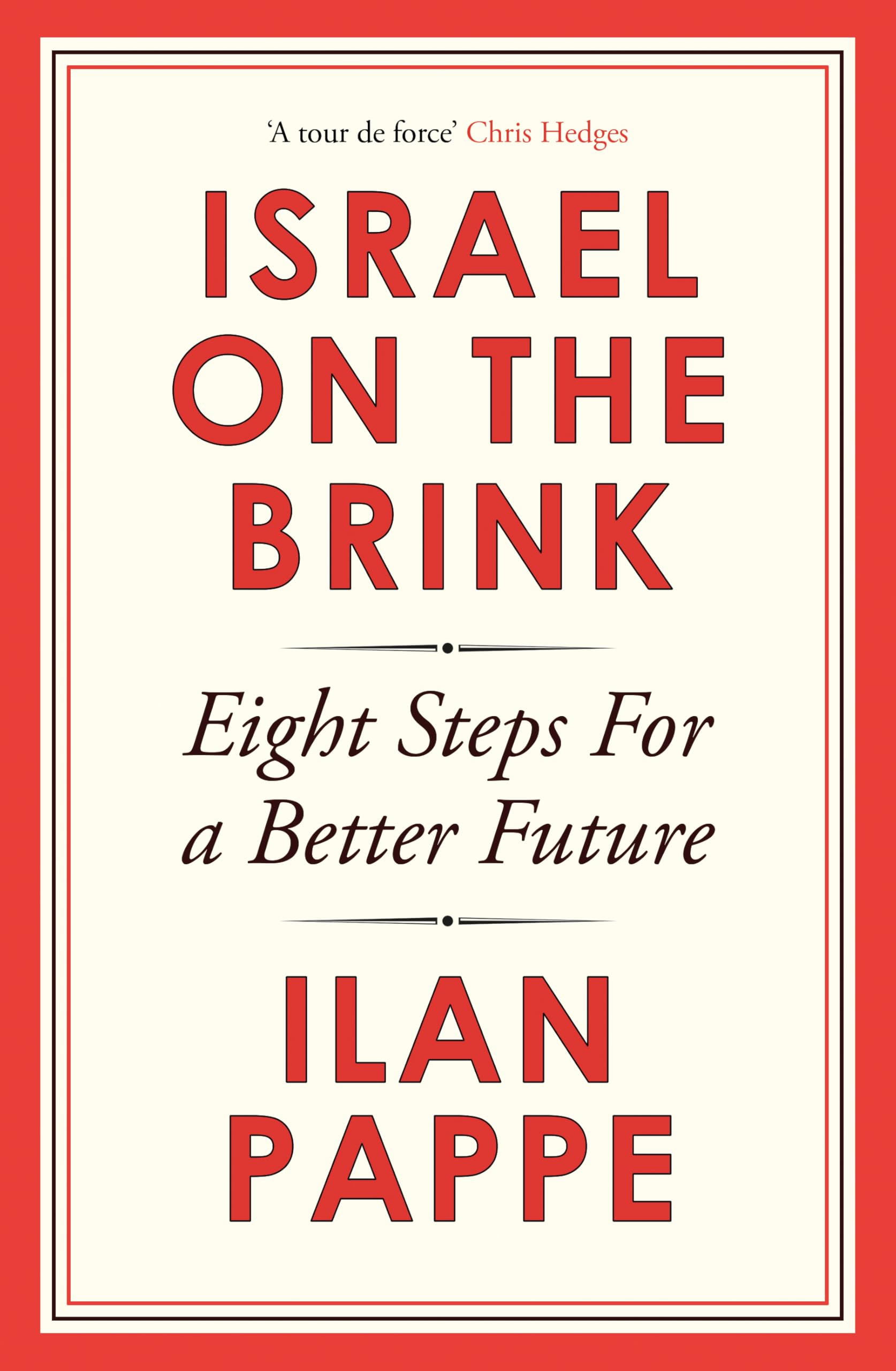 Israel on the Brink: Eight Steps for a Better Future