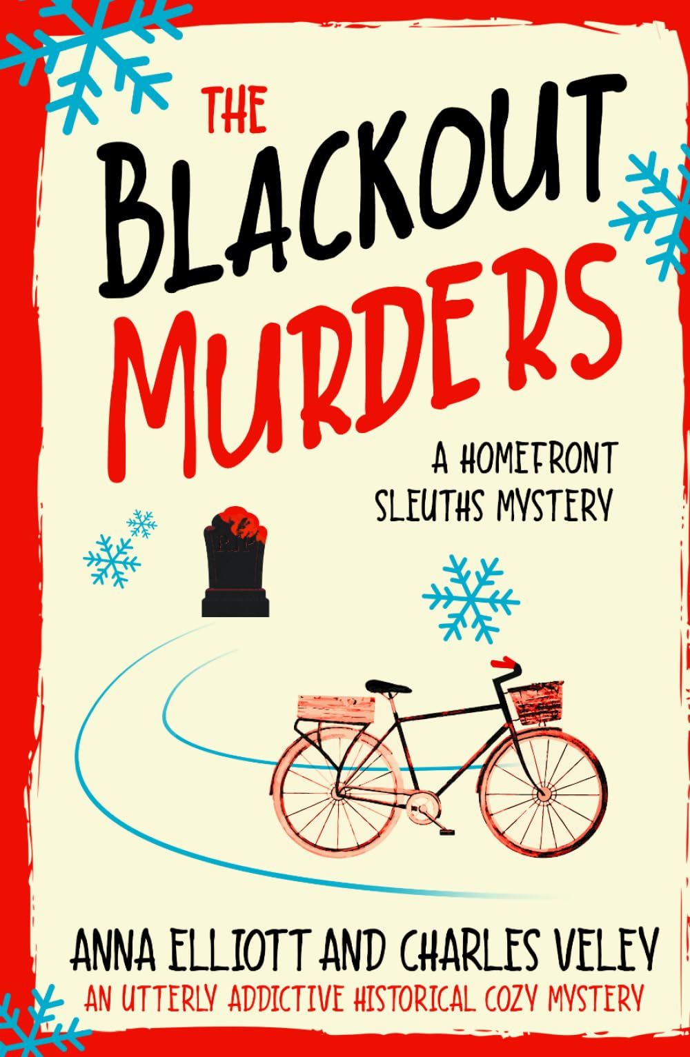 The Blackout Murders: A Homefront Sleuths Cozy Mystery (The Homefront Sleuths Cozy Mystery Series)
