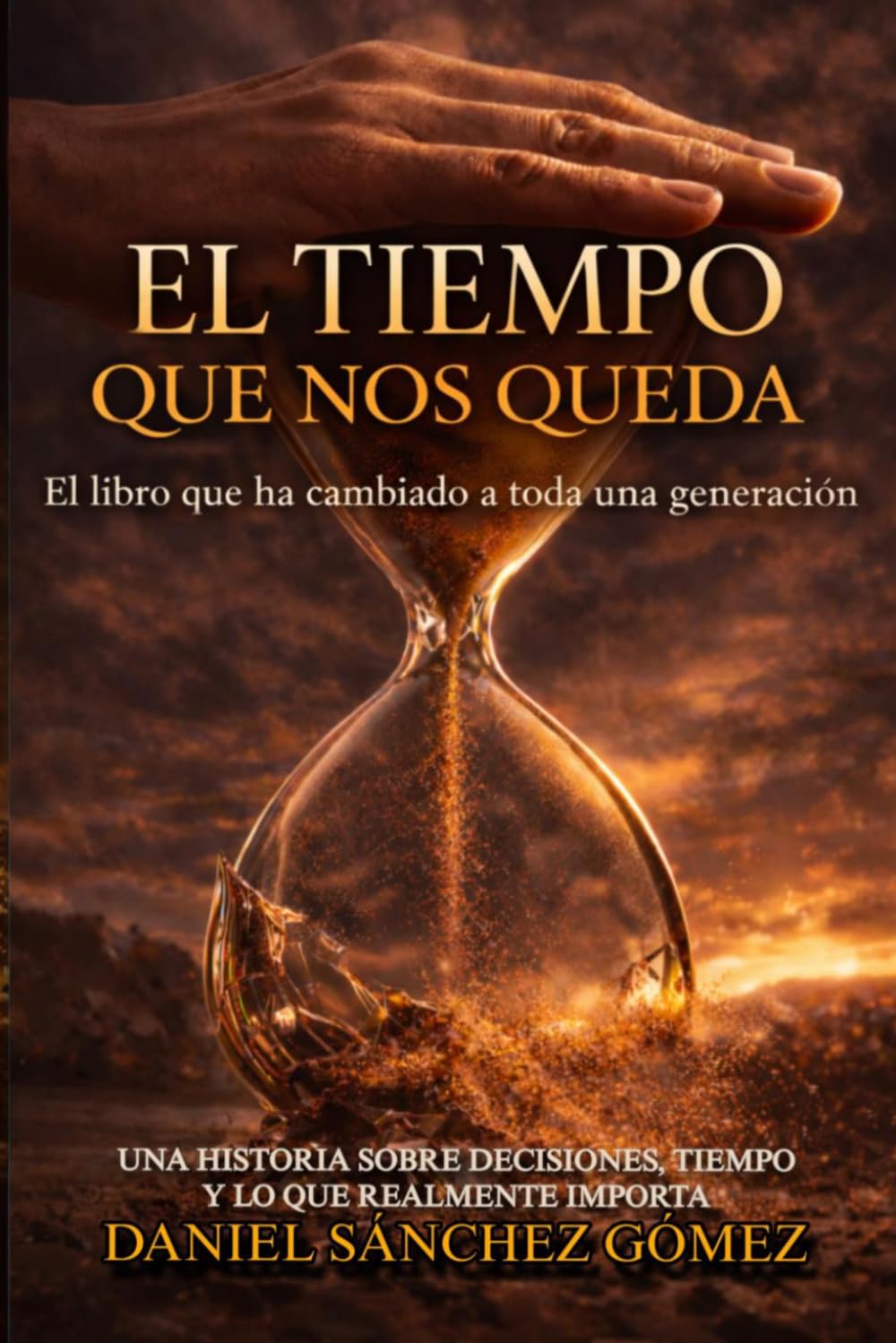 EL TIEMPO QUE NOS QUEDA: UNA HISTORIA SOBRE DECISIONES, TIEMPO Y LO QUE REALMENTE IMPORTA