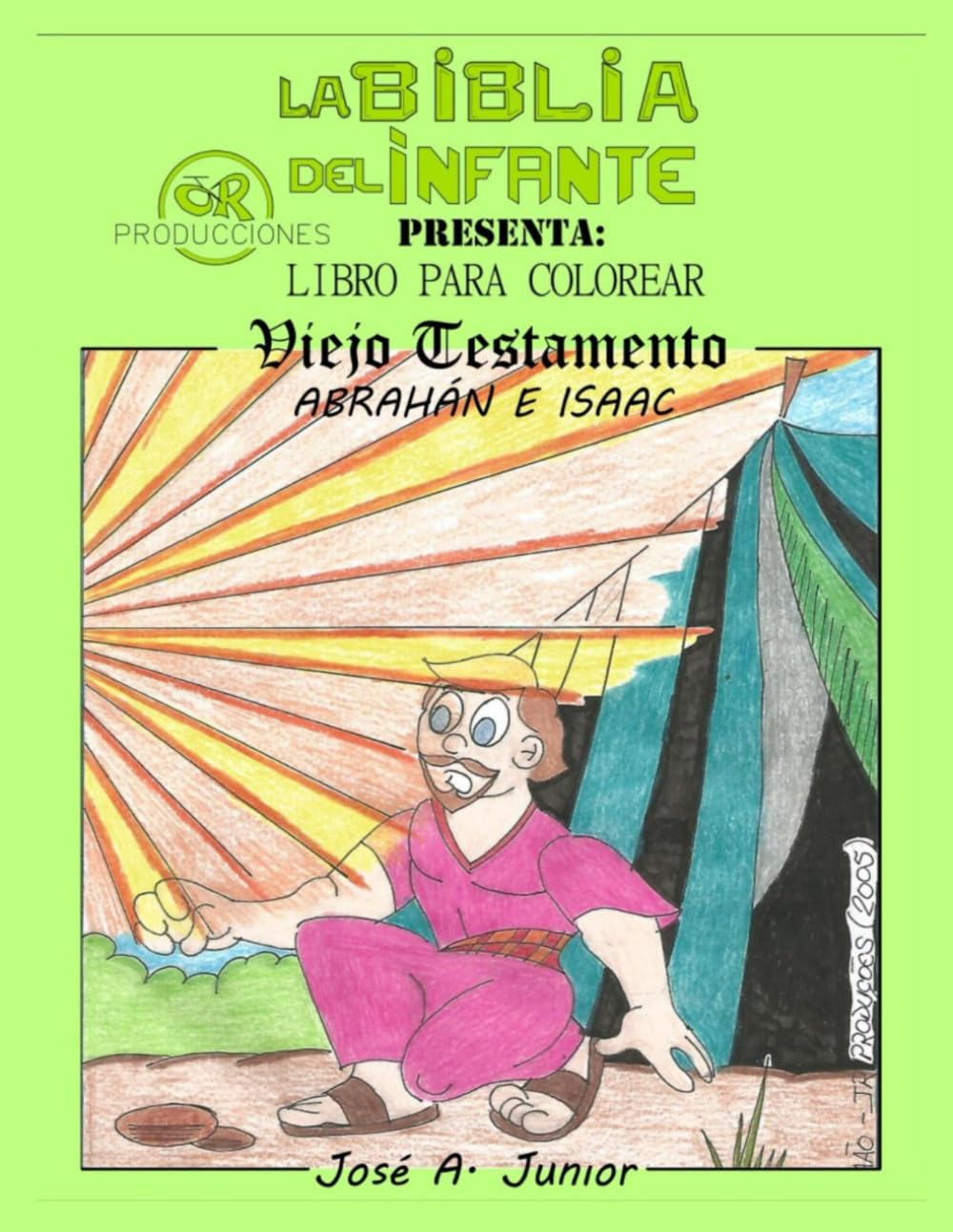 LA BIBLIA DEL INFANTE PRESENTA:LIBRO PARA COLOREAR - ANTIGUO TESTAMENTO: ABRAHAM E ISAAC -VOLUMEN 3 DE 49