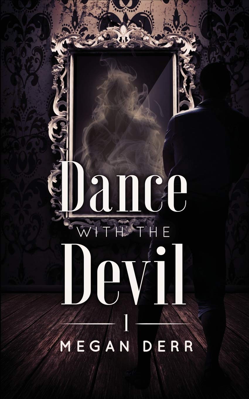 Dance with the Devil: 1