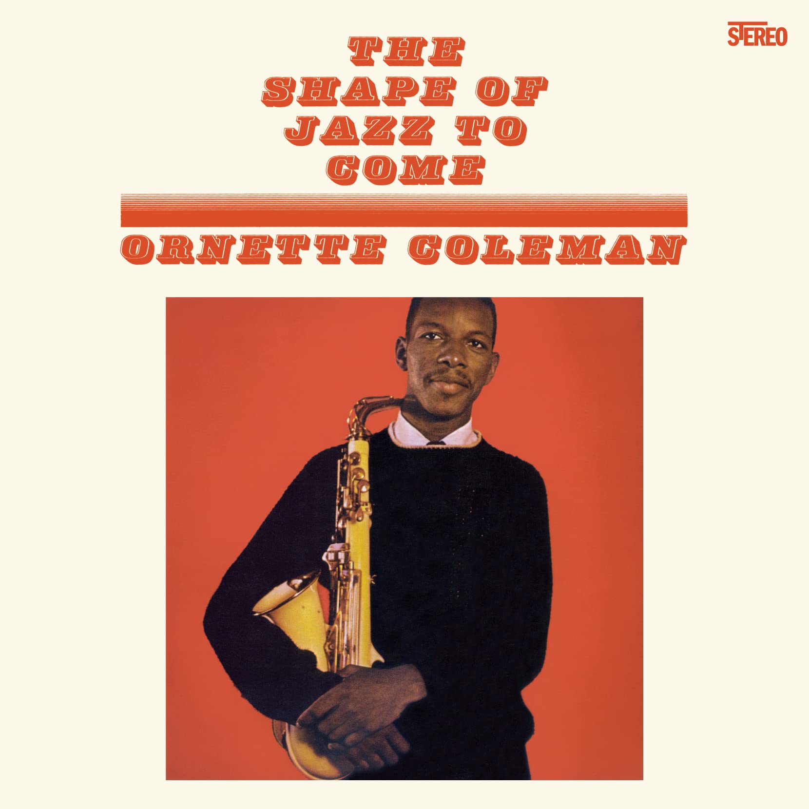The Shape Of Jazz To Come [VINYL]