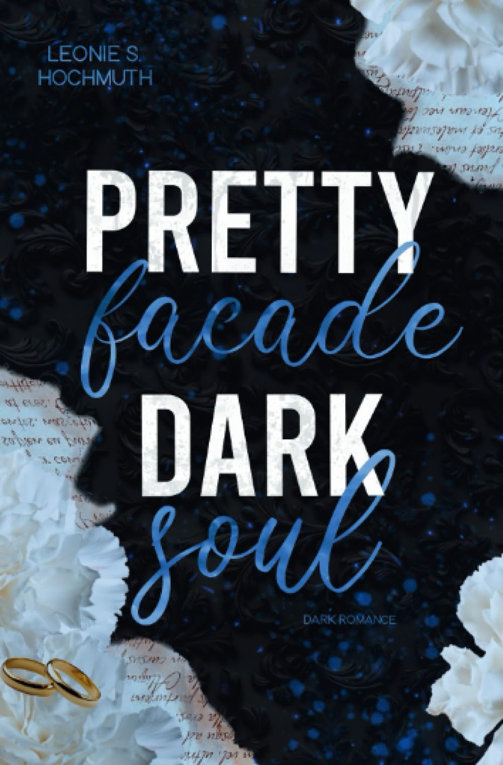 Pretty Facade Dark Soul: Age-Gap arranged marriage Dark Romance Roman
