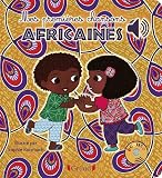 livre afrique fnac  Mes premières chansons africaines – Livre sonore avec 6 puces – Dès 1 an