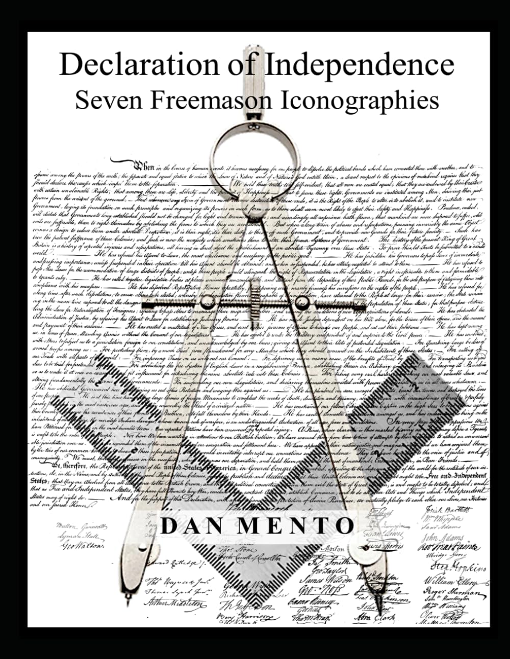 Declaration of Independence Seven Freemason Iconographies