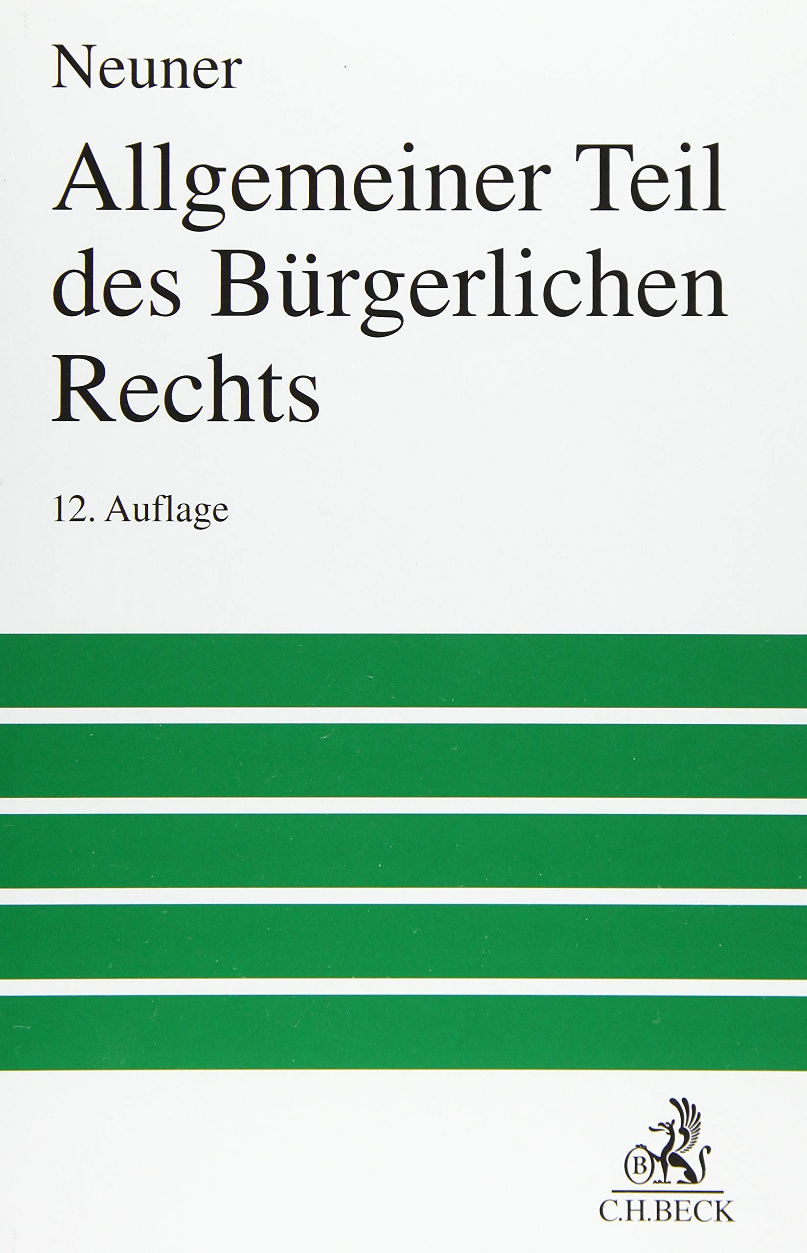 Allgemeiner Teil des Bürgerlichen Rechts (Großes Lehrbuch)