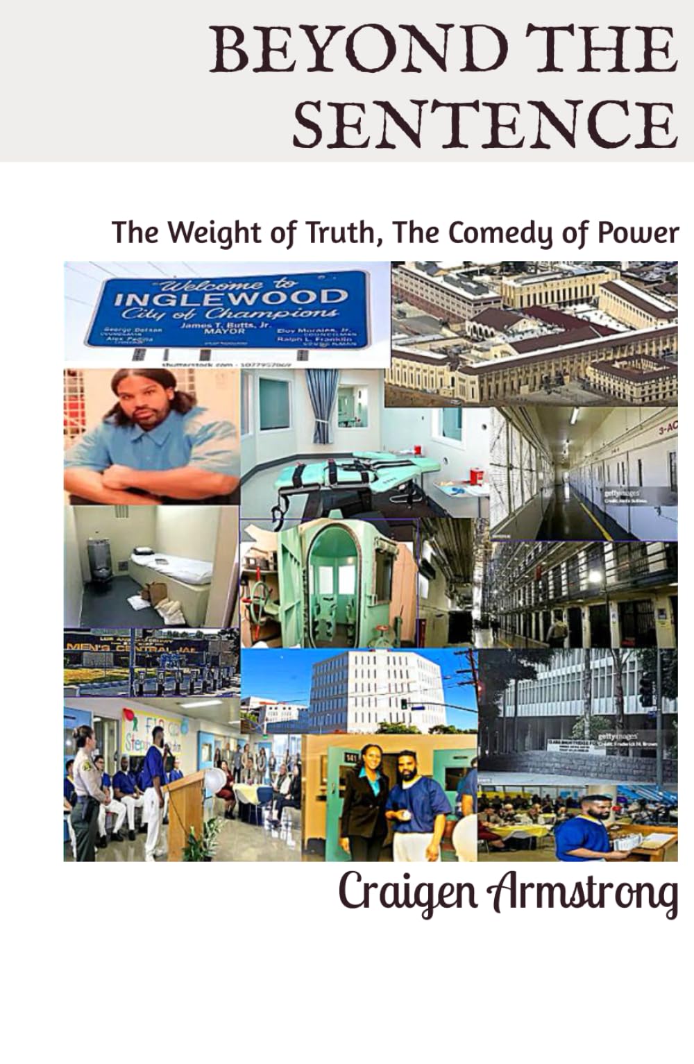 BEYOND THE SENTENCE: The Weight of Truth, The Comedy of Power