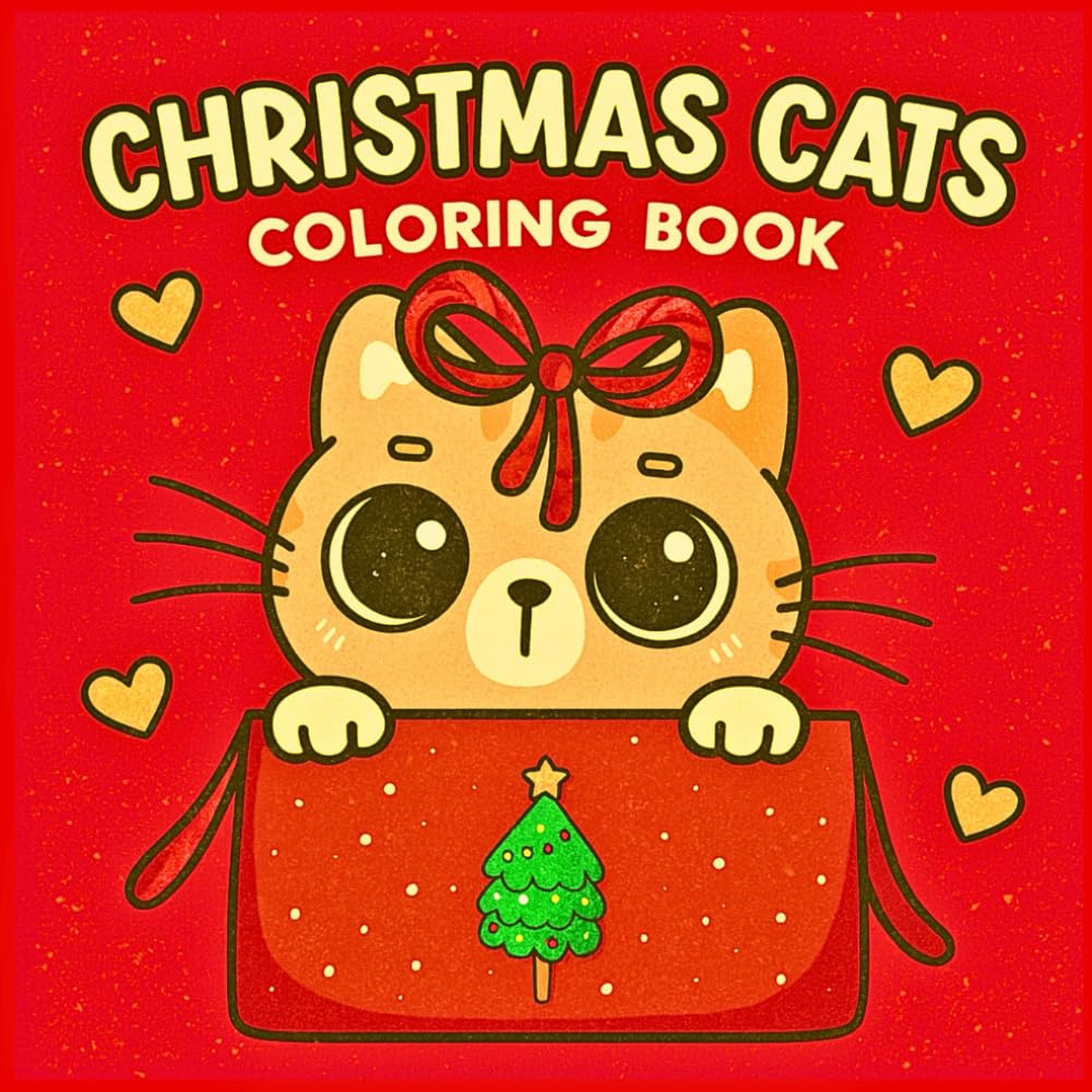 Christmas Cats Coloring Book: 40 Cute and Cozy Christmas Cat Designs for Cat Lovers, Kids, Teens and Adults for Holiday Coloring Fun (Christmas Coloring)