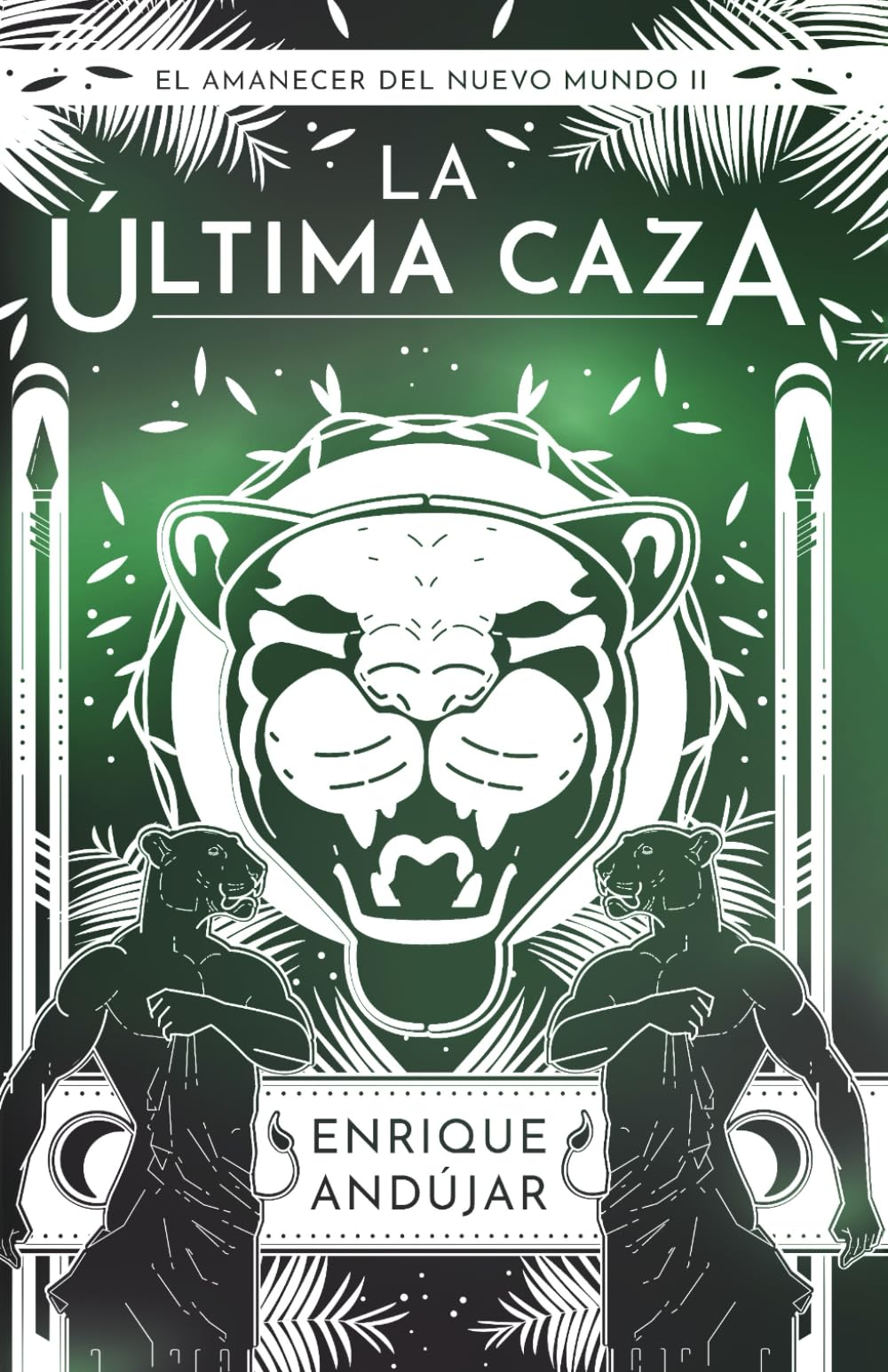 La última caza (El amanecer del nuevo mundo)