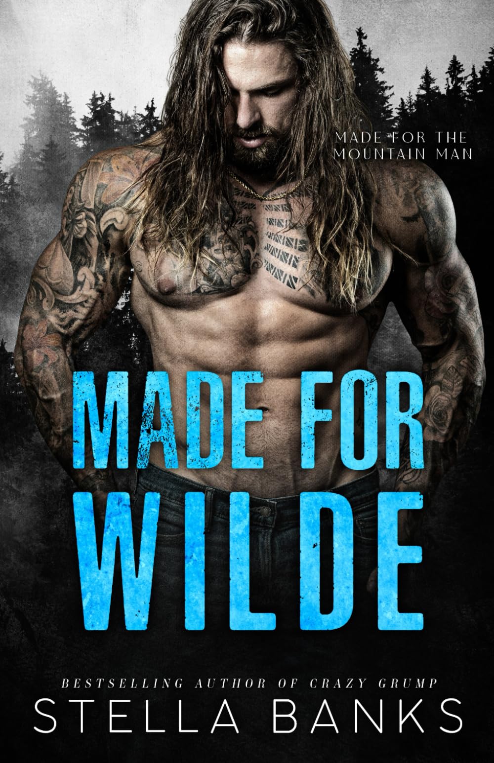 Made for Wilde: A Dad's Best Friend, Accidental Pregnancy Romance (Made for the Mountain Man)