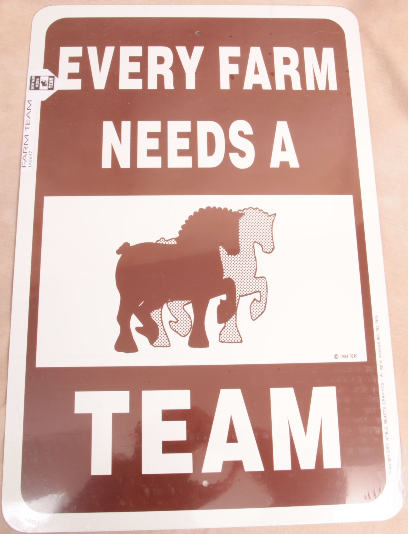 Every Farm Needs a Team Sign