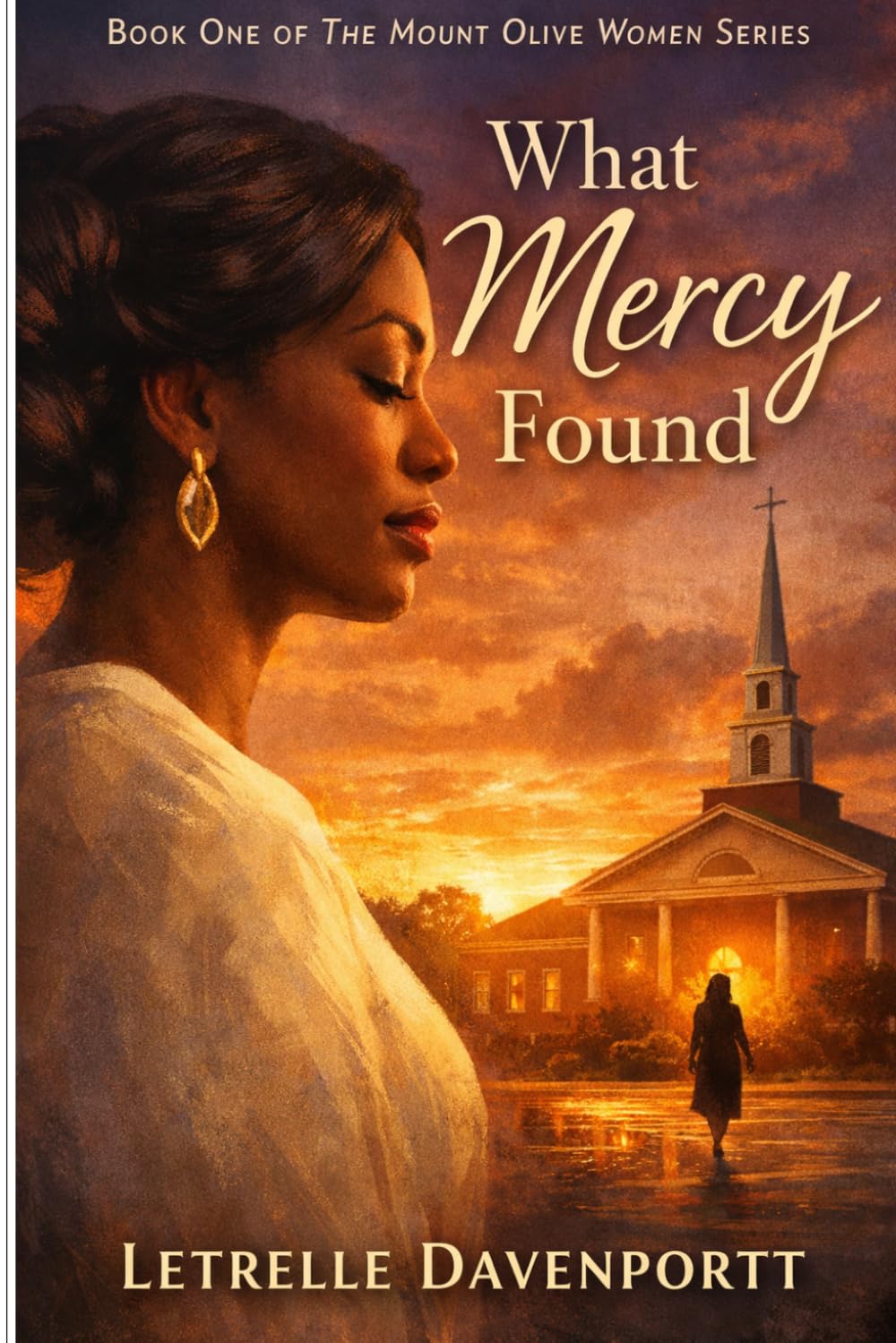 What Mercy Found (Mt Olive Women Series)