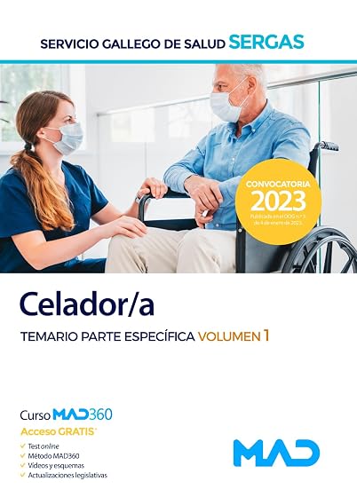 Celador-a del Servicio Gallego de Salud . Temario parte específica volumen 1