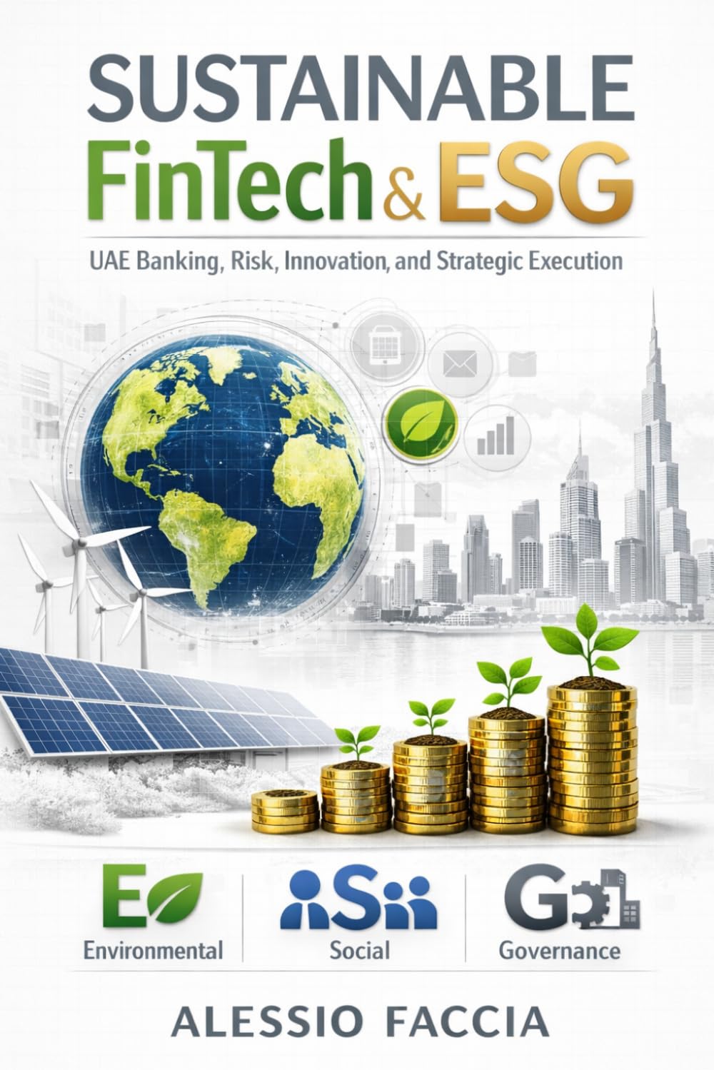 Sustainable FinTech & ESG: UAE Banking, Risk, Innovation, and Strategic Execution