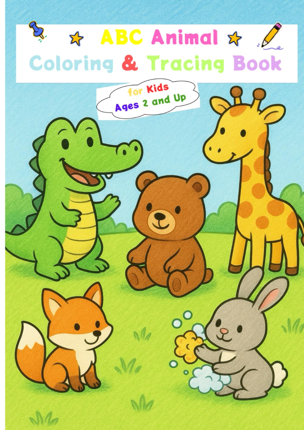 ABC Animal Coloring & Tracing Book for Kids Ages 2 and Up