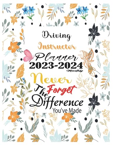 Driving Instructor Gift : 2 Years 2023-2024 Planner for Driving Instructor : Difference: Two Years Planning Agenda For Daily, Monthly, Organizer, ... Calendar from January 2023 to December 2024