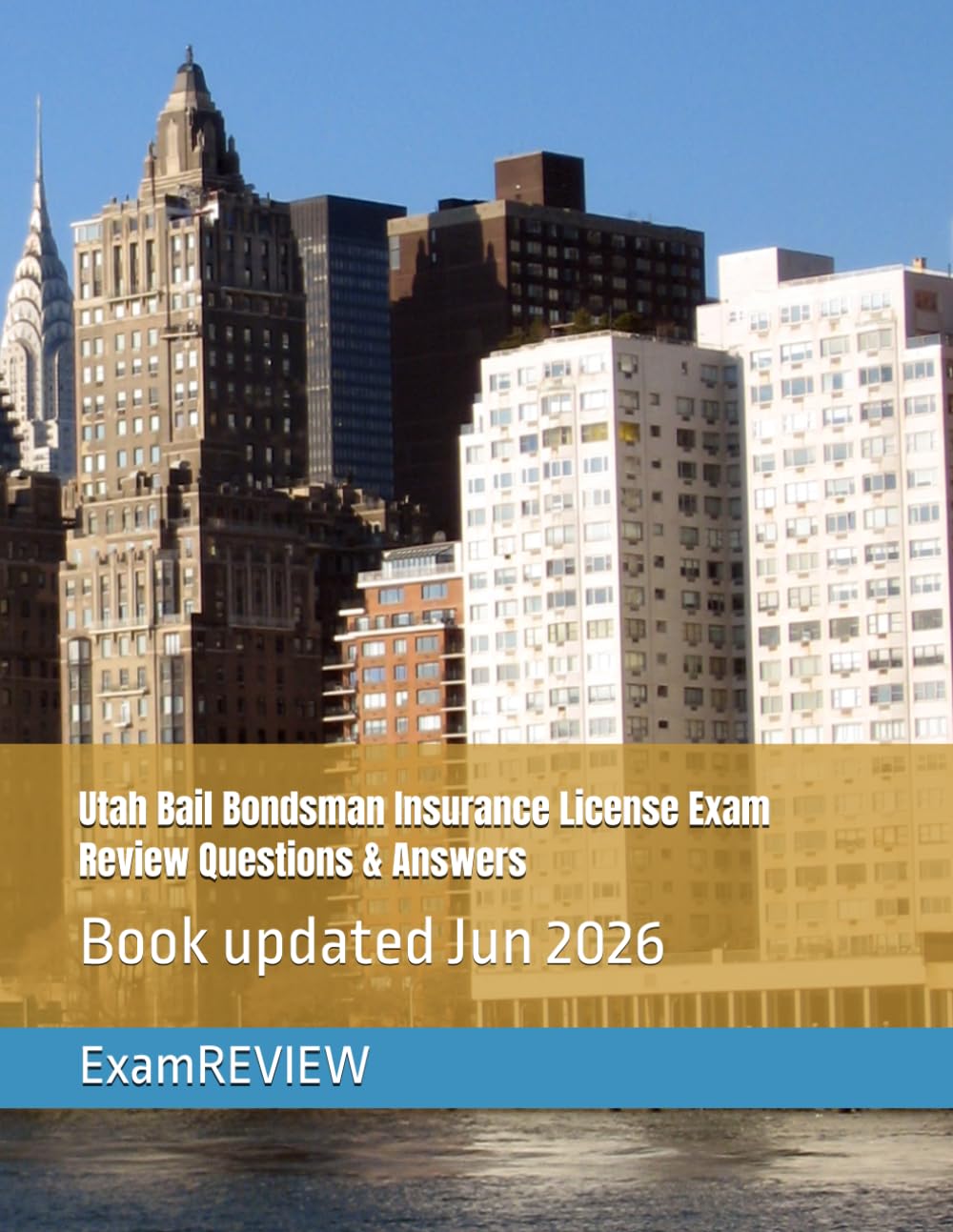 Utah Bail Bondsman Insurance License Exam Review Questions & Answers