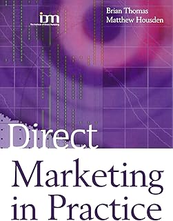 Direct Marketing in Practice