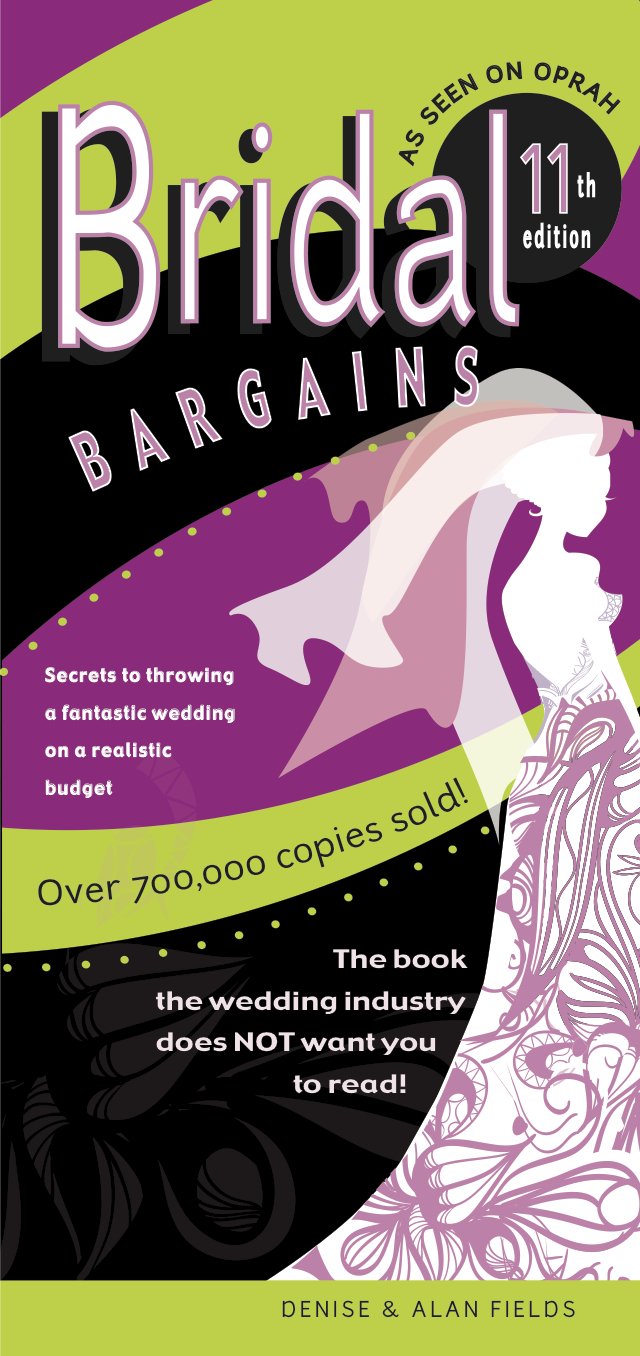 Bridal Bargains America's 1 bestselling wedding book! 11th Edition