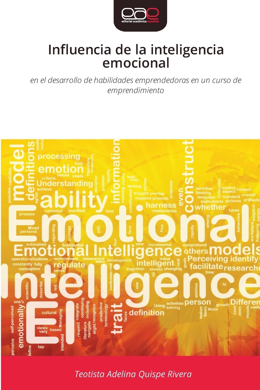 Influencia de la inteligencia emocional: en el desarrollo de habilidades emprendedoras en un curso de emprendimiento