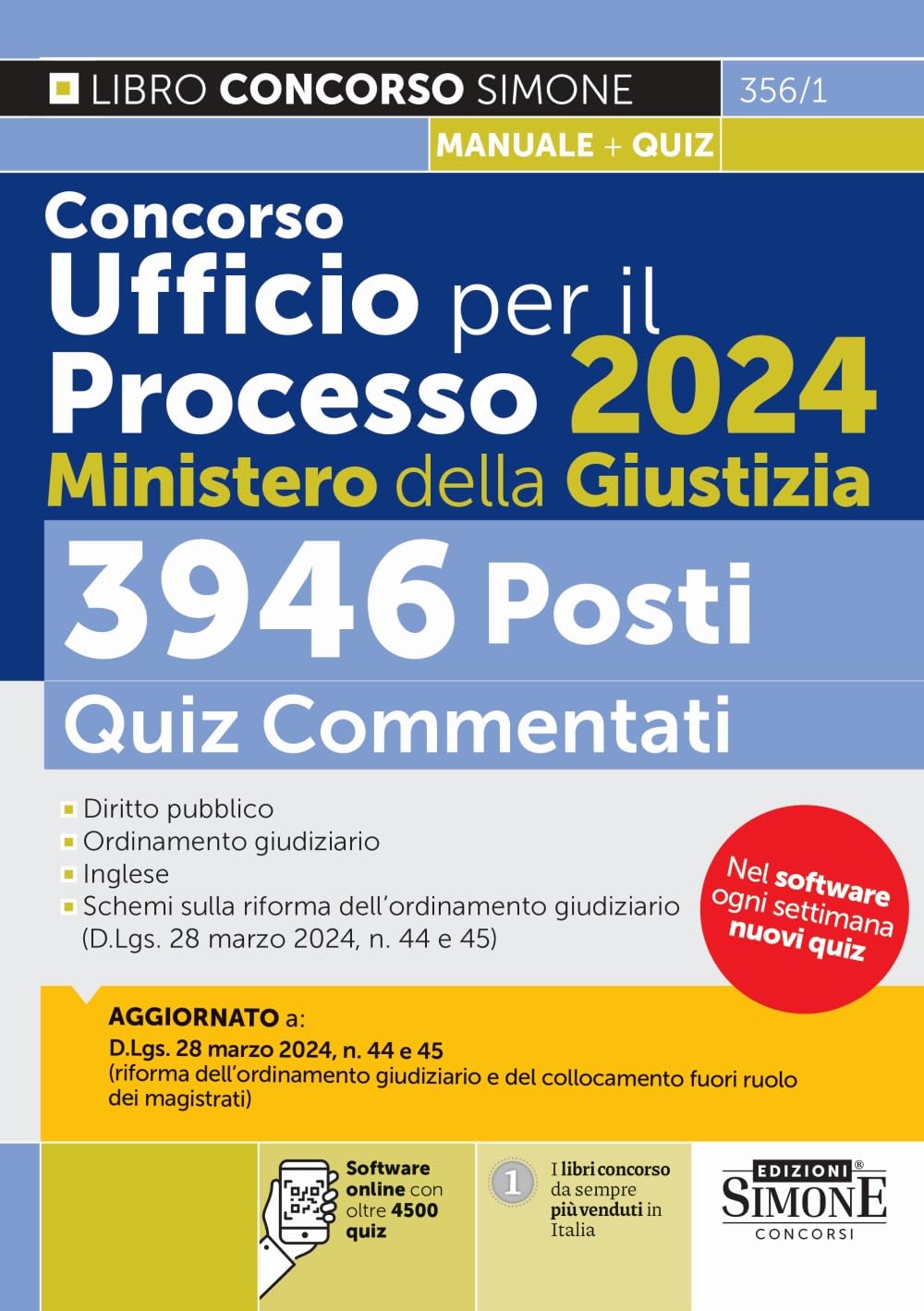 Concorso Ufficio Per Il Processo 2024 - 3946 Posti - Ministero Della Giustizia - Quiz Commentati - 4