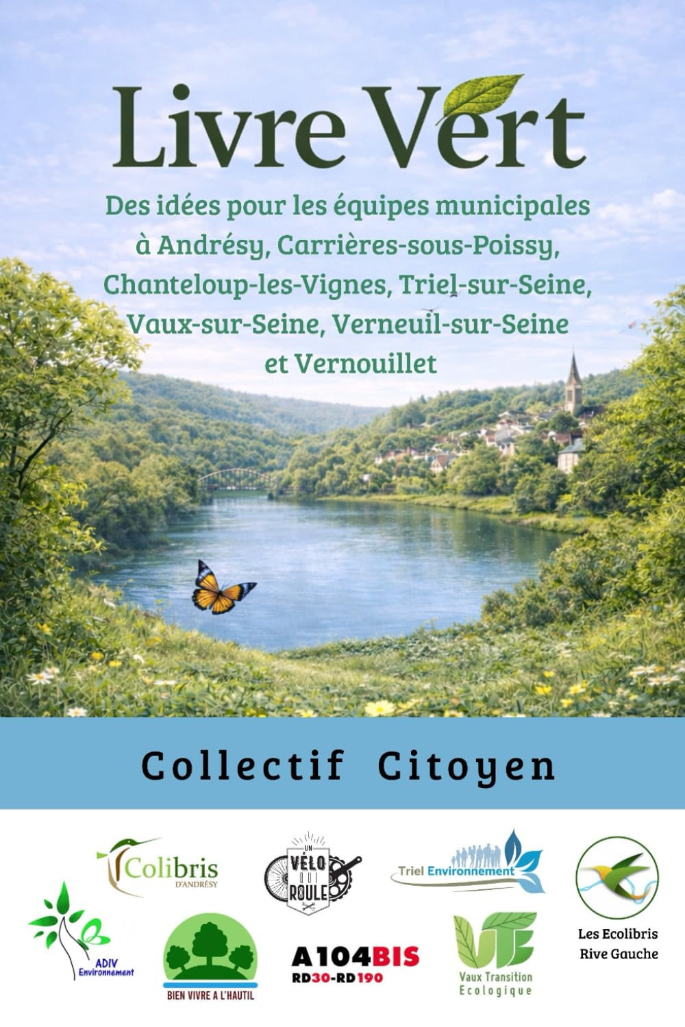 Livre Vert: des idées pour les équipes municipales à Andrésy, Carrières-sous-Poissy, Chanteloup-les-Vignes, Triel-sur-Seine, Vaux-sur-Seine, Verneuil-sur-Seine et Vernouillet