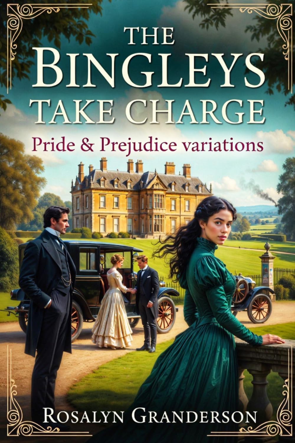 The Bingleys Takes Charge: a pride and prejudice novella (pride and prejudice variations and sequels)