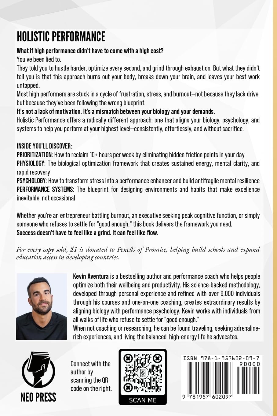 Holistic Performance: The Science-Backed System to Maximize Productivity, Master Flow, and Prevent Burnout