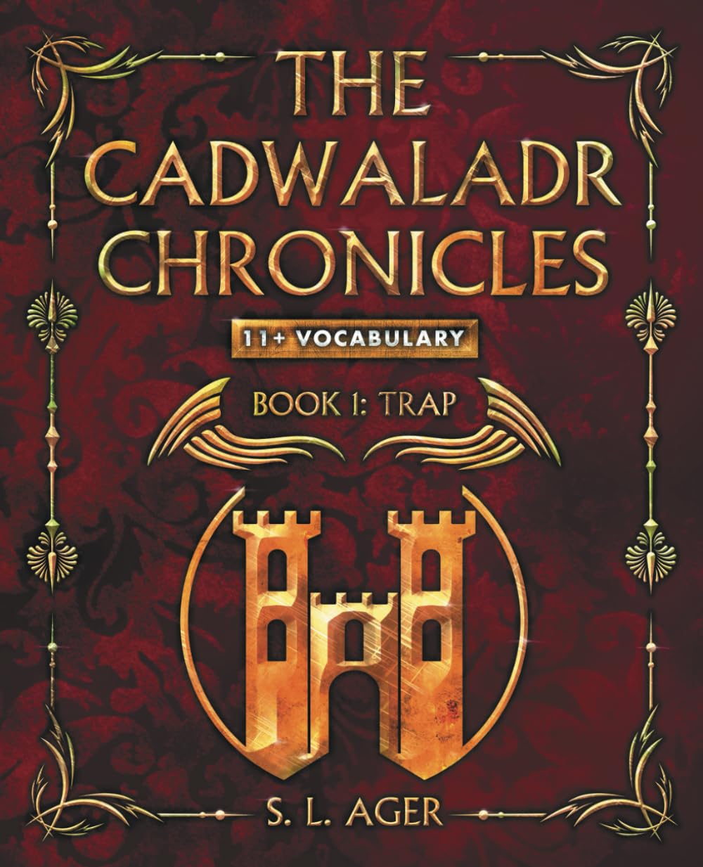 The Cadwaladr Chronicles – Trap: 11+ Vocabulary