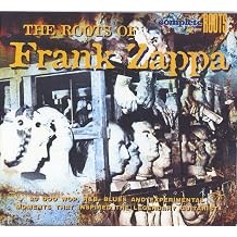 The Roots Of Frank Zappa
