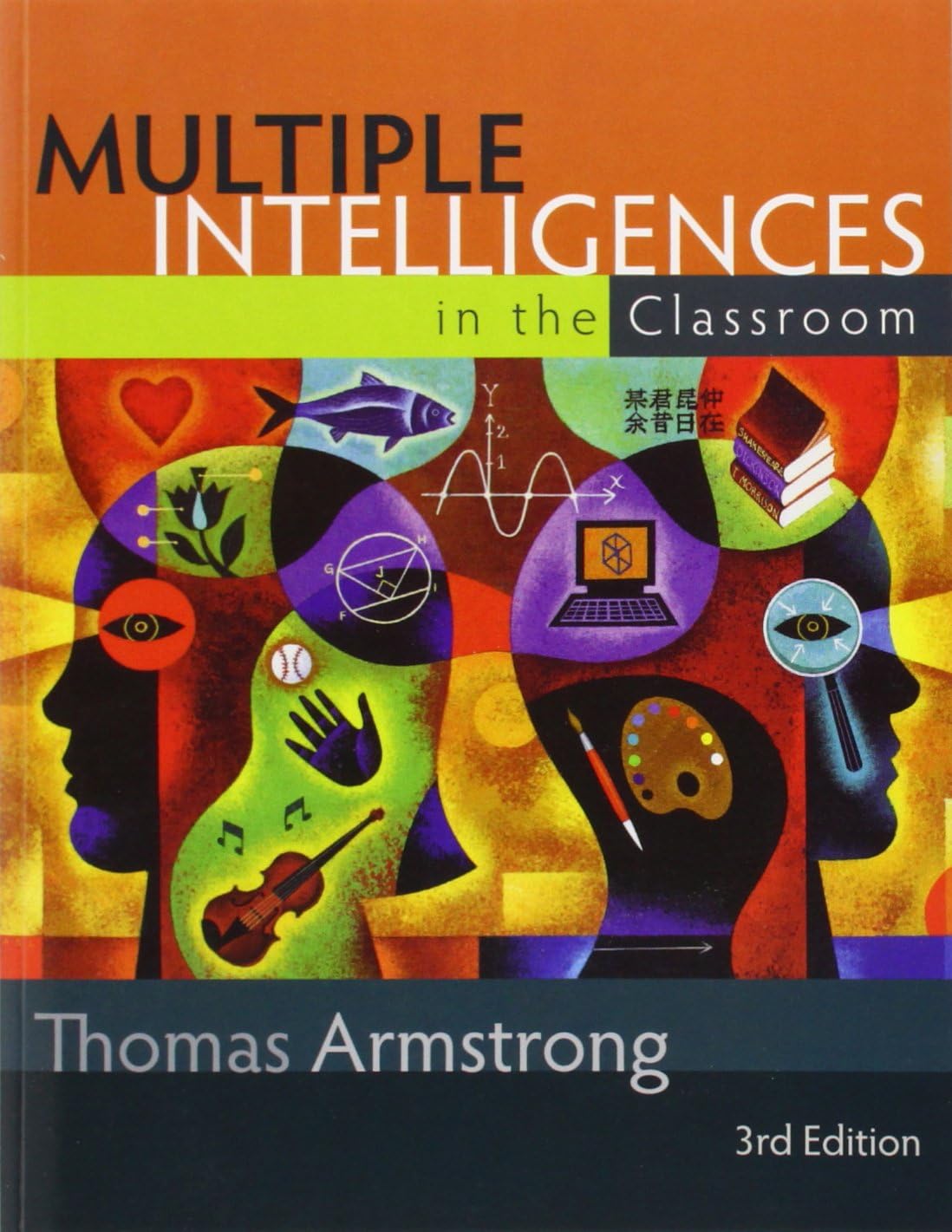 Multiple Intelligences in the Classroom 3rd Edition