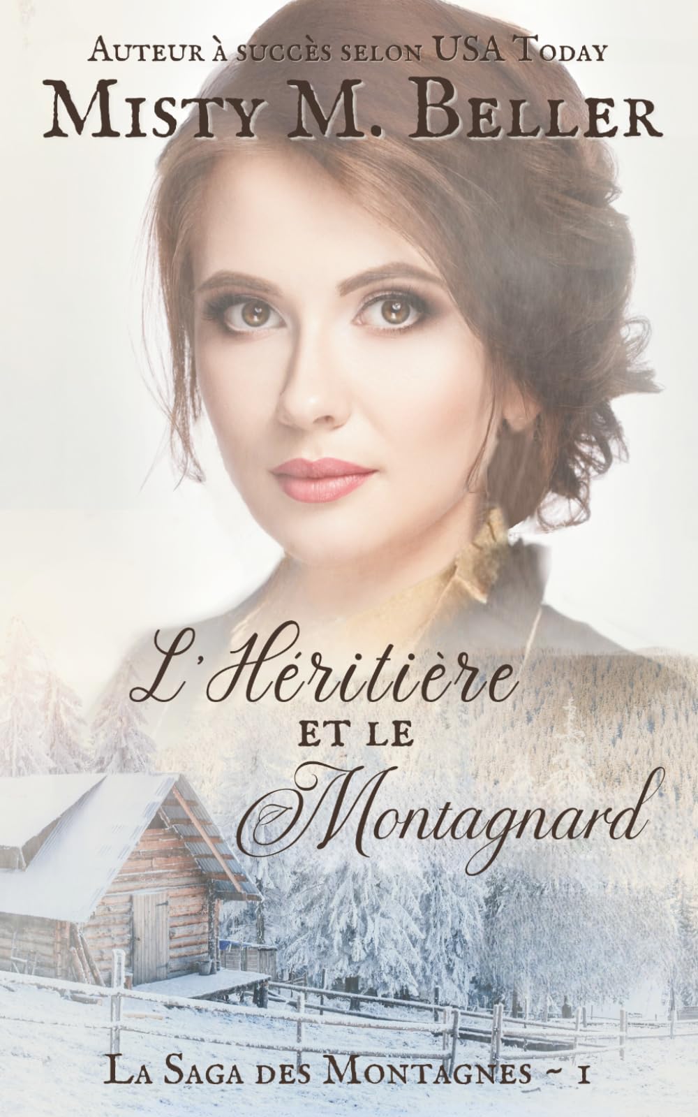 L'Héritière et le Montagnard (La Saga des Montagnes)