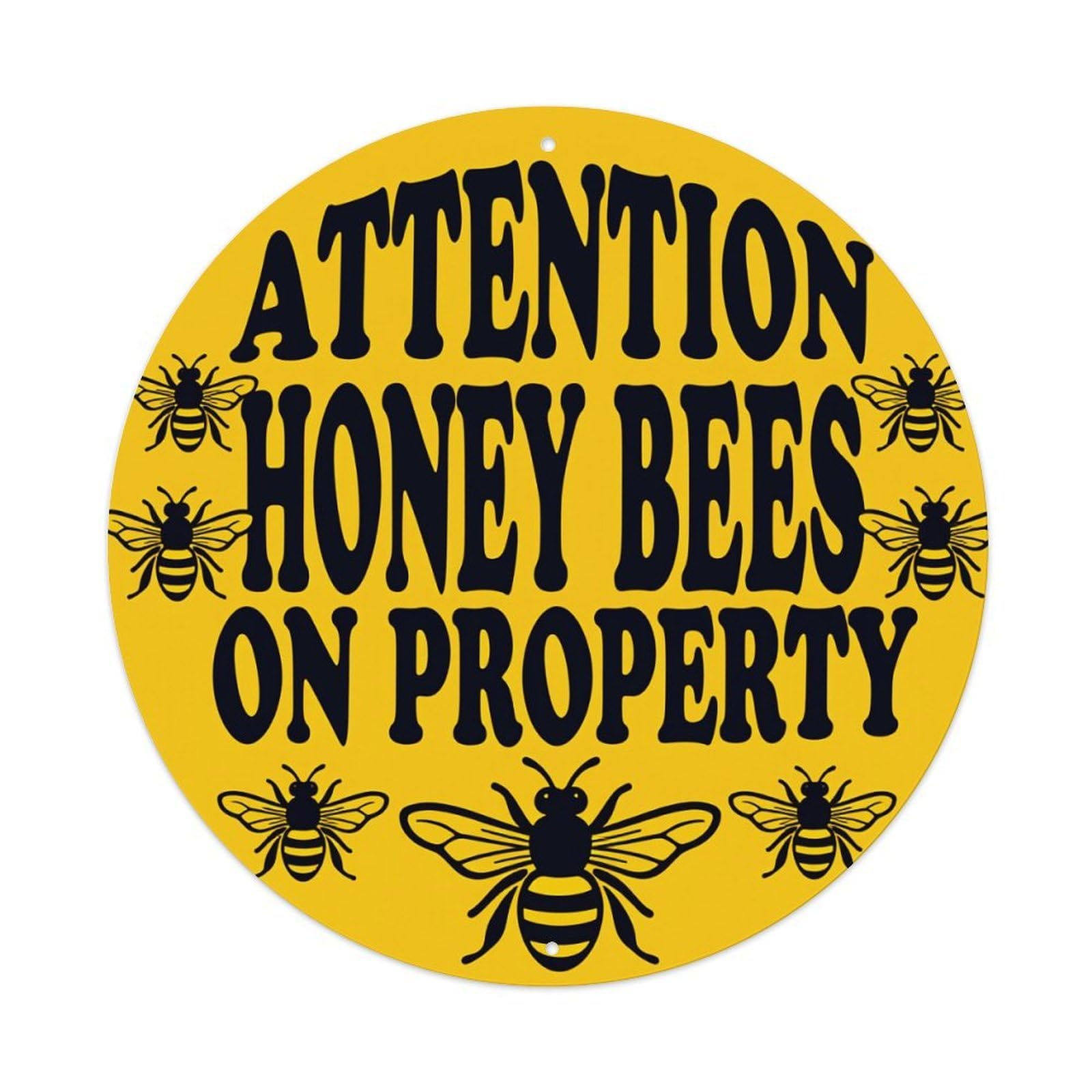 Attention Honey Bees On Property Metal Tin Sign Plaque
