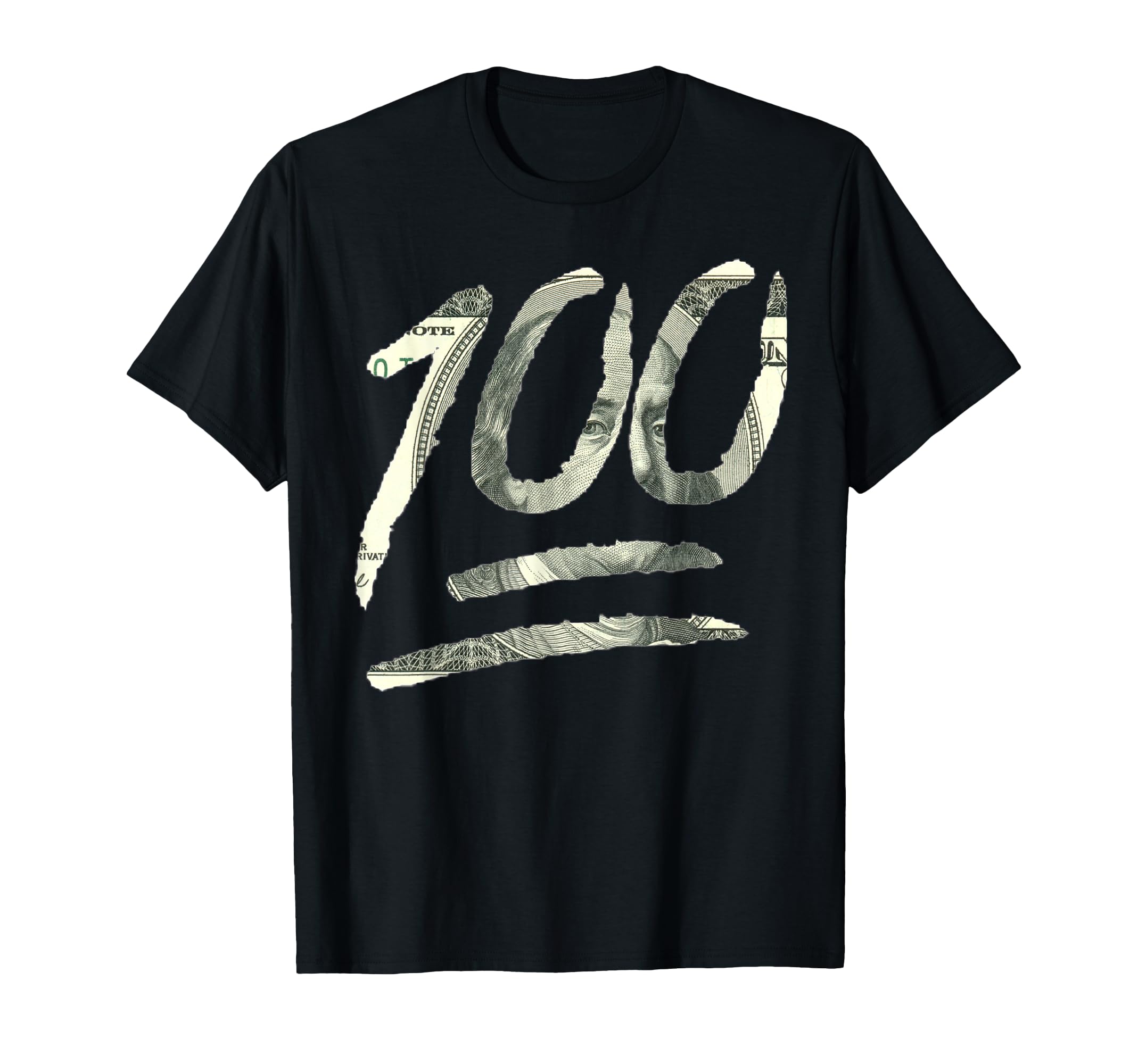 100 Dollar Bill Keep It One Hundred T-Shirt T-Shirt
