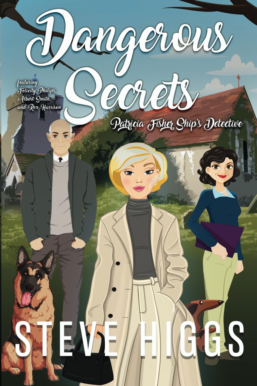 Dangerous Secrets: Patricia Fisher: Ship's Detective - A Cozy Mystery Adventure
