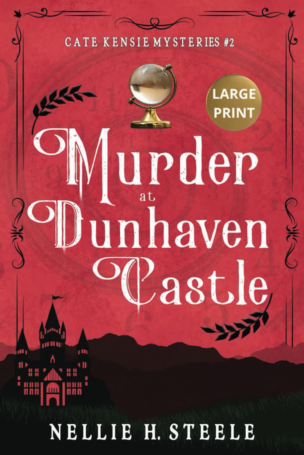 Murder at Dunhaven Castle: A Cate Kensie Mystery (Cate Kensie Mysteries Large Print Edition)