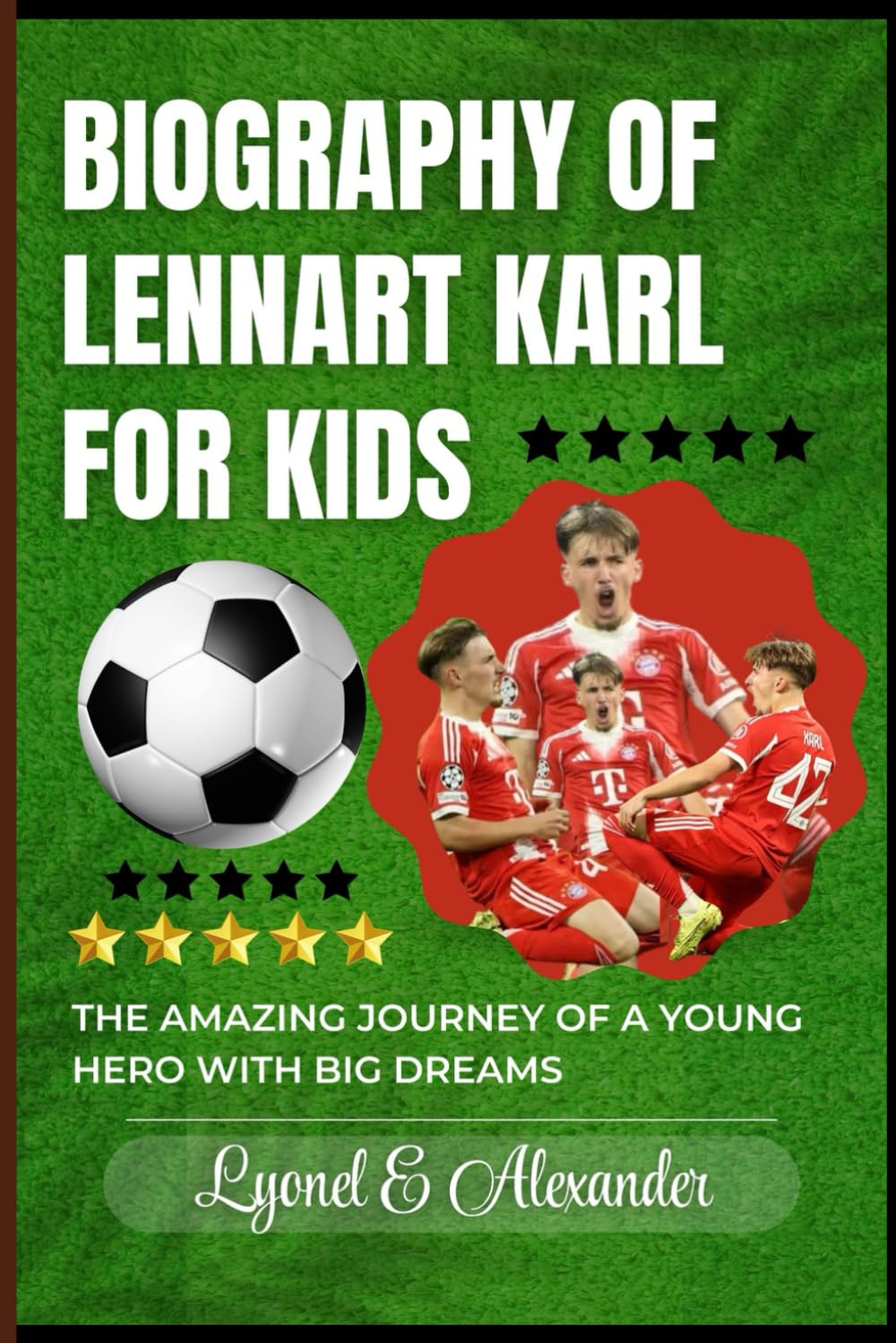 Biography of Lennart Karl for Kids: The Amazing Journey of a Young Hero with Big Dreams