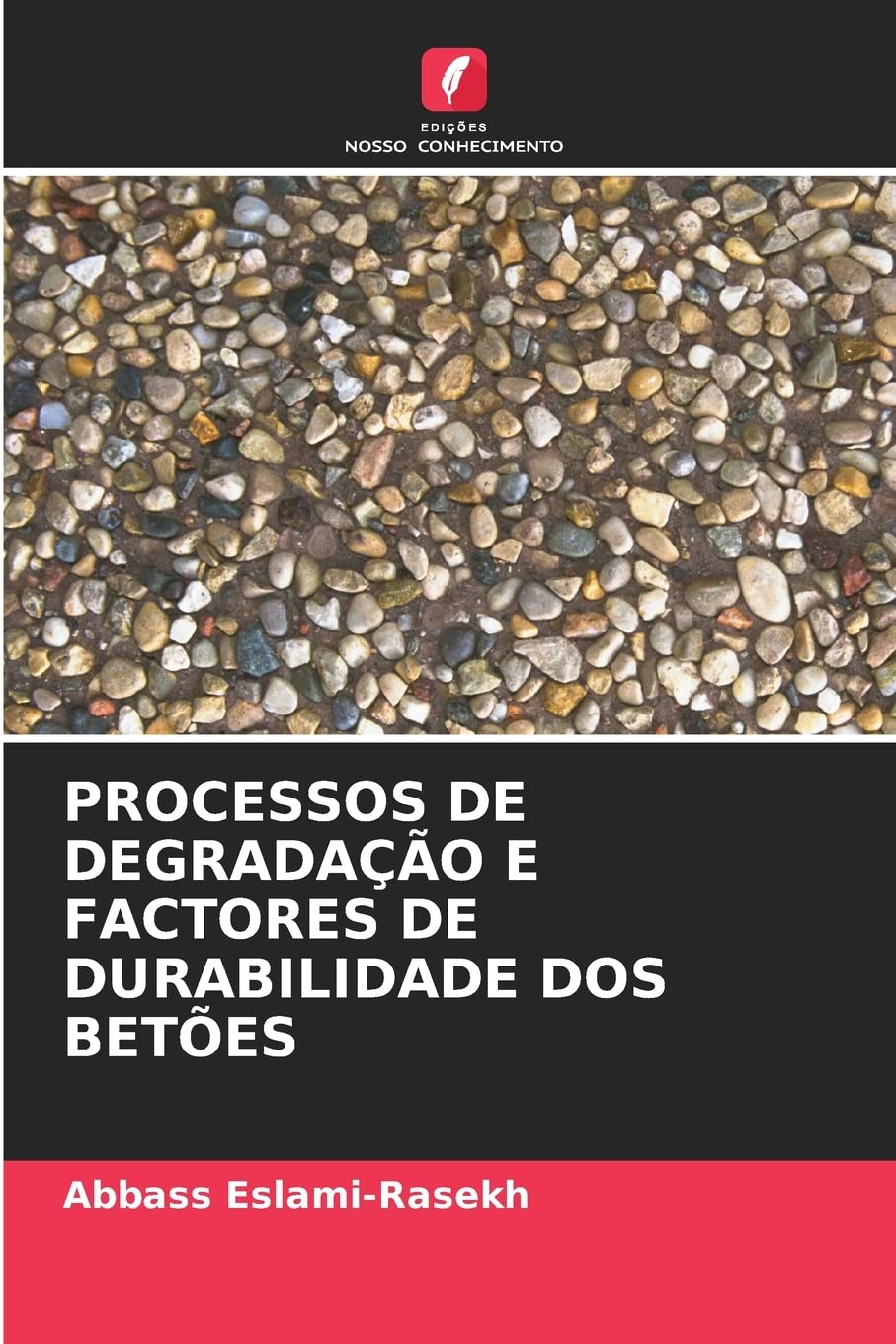PROCESSOS DE DEGRADAÇÃO E FACTORES DE DURABILIDADE DOS BETÕES: PROCESSOS DE DEGRADAÇÃO E FACTORES ESTRUTURAIS E TECNOLÓGICOS DE DURABILIDADE DO BETÃO DE CIMENTO
