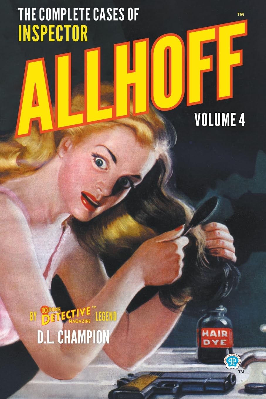 The Complete Cases of Inspector Allhoff, Volume 4 (Dime Detective Library)