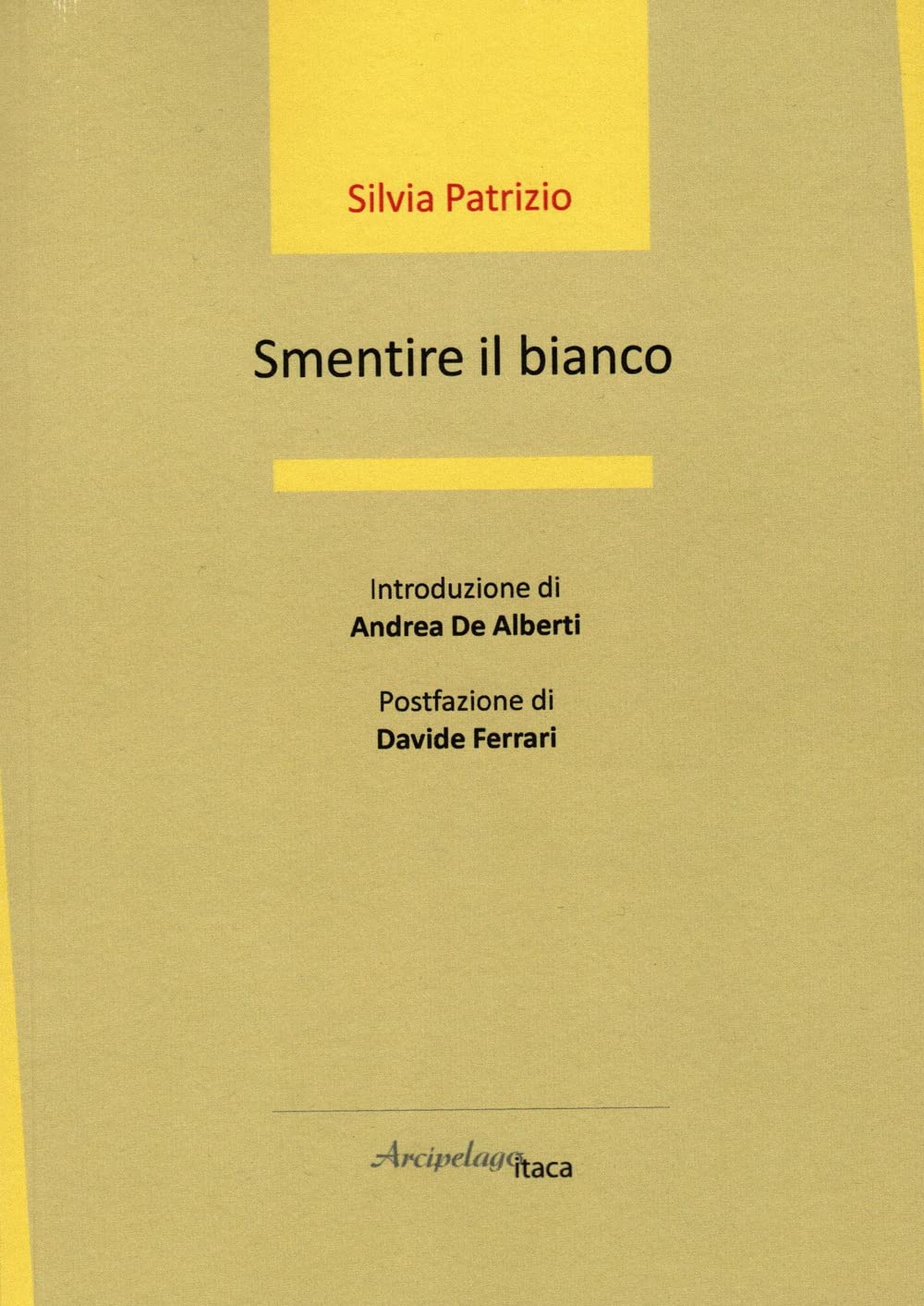 Smentire Il Bianco - 4