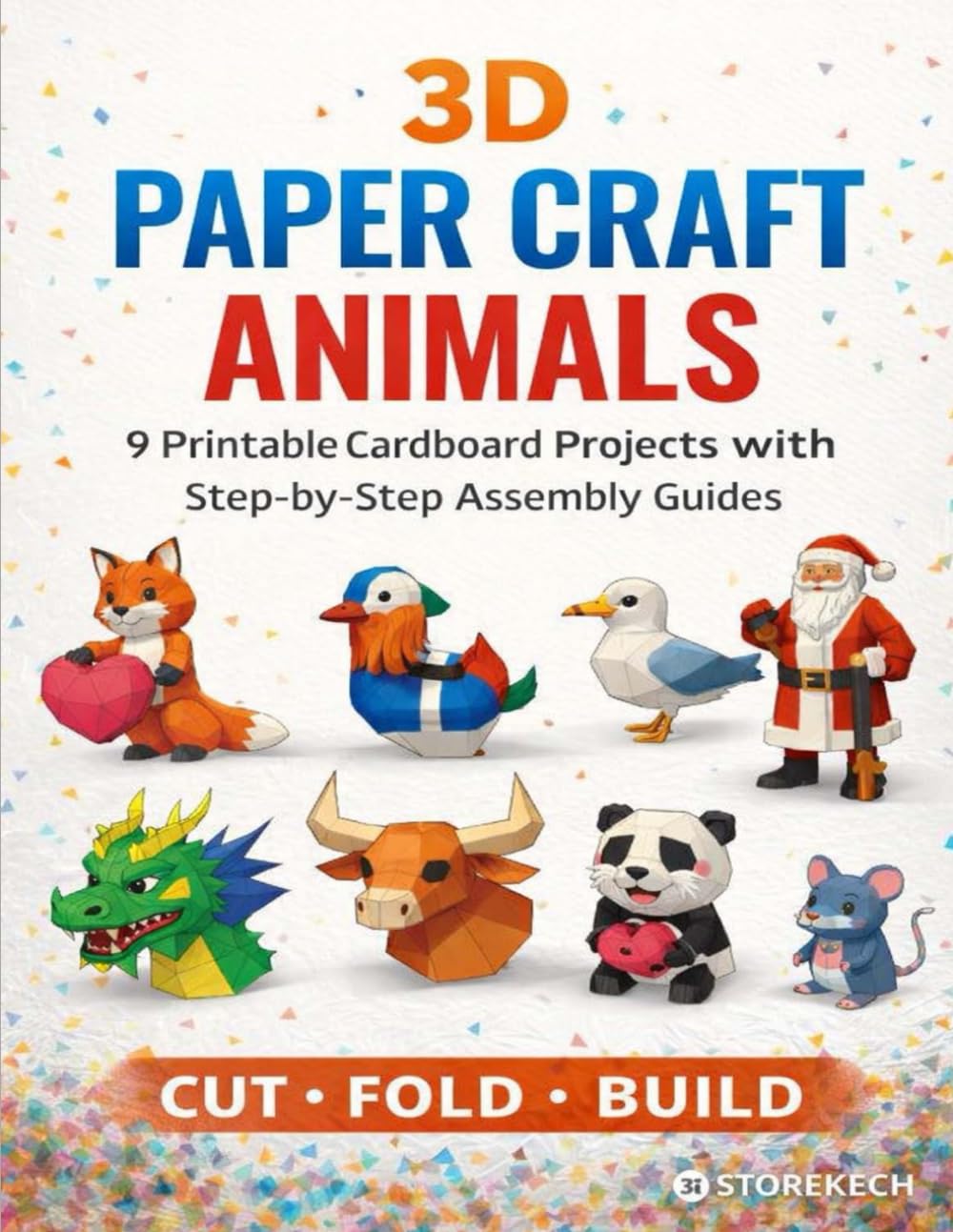 3D Paper Craft Animals Book: 9 Printable Cardboard Projects with Step-by-Step Assembly Guides