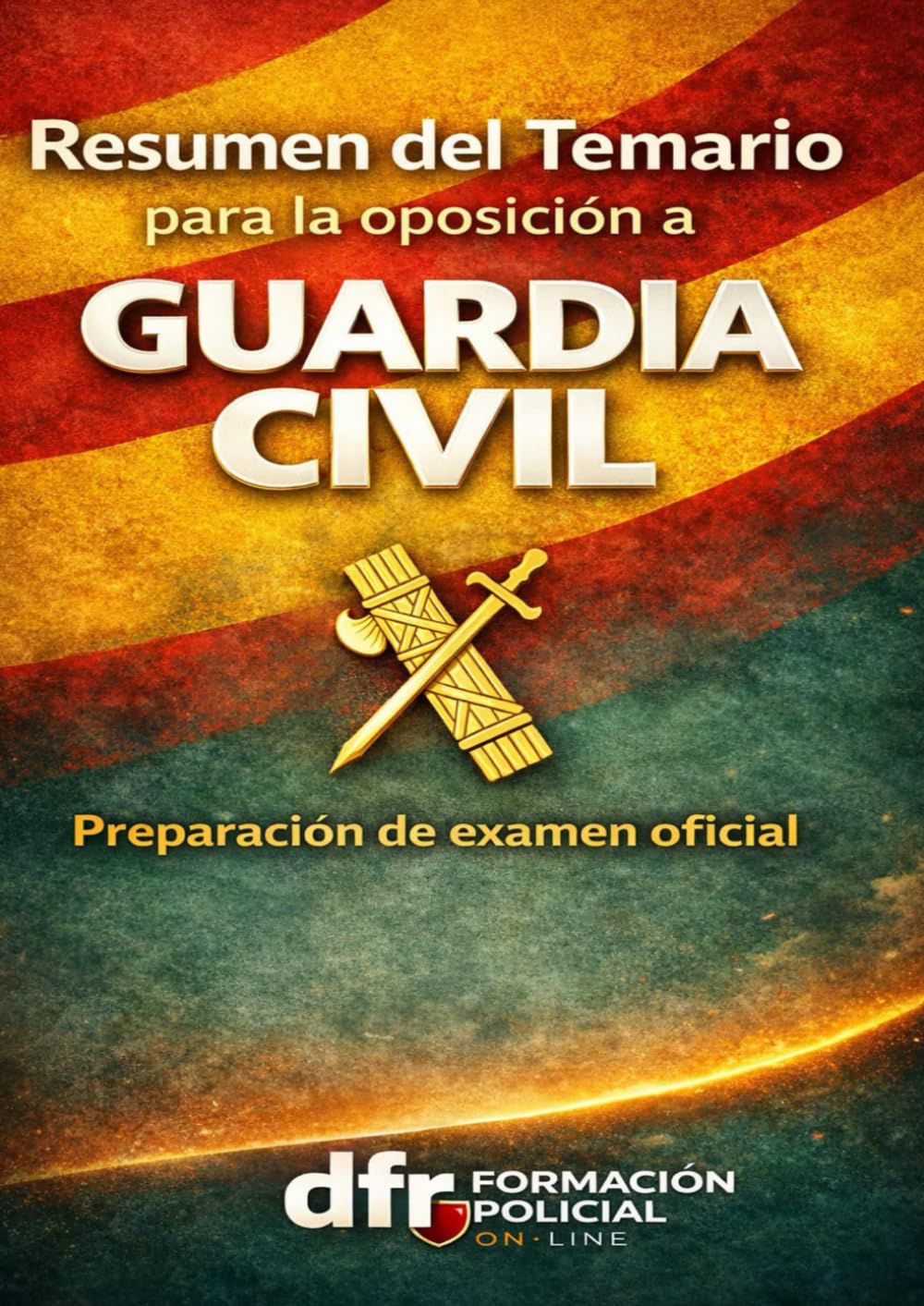 Resumen y Esquemas del Temario Guardia Civil – Escala Básica (Actualizado 2026)