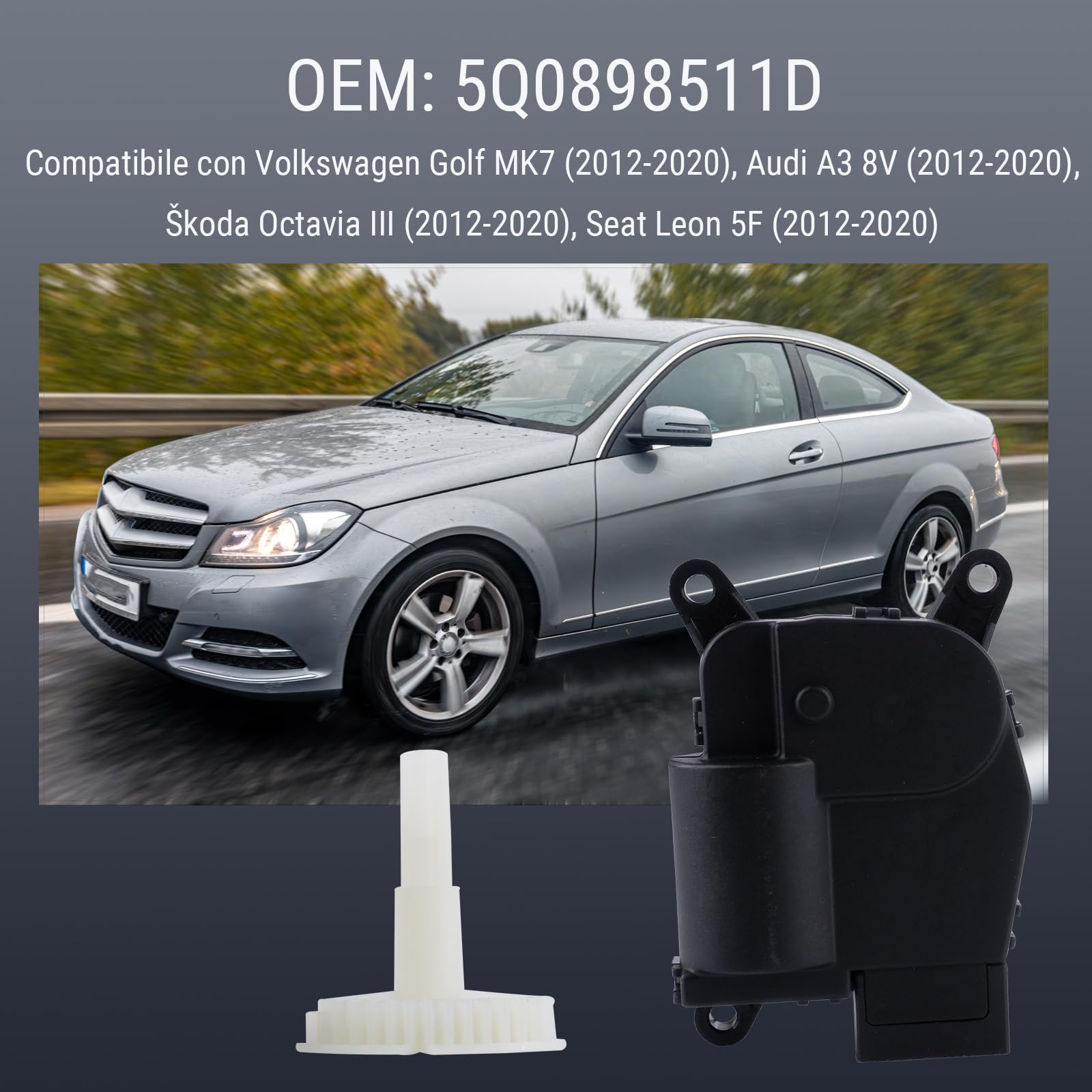 Attuatore valvola aria 5Q0898511D | Motore distribuzione aria | Compatibile con VW Golf 7, Audi A3 8V, Skoda Octavia III, Seat Leon 5F | Anni modello 2012-2020